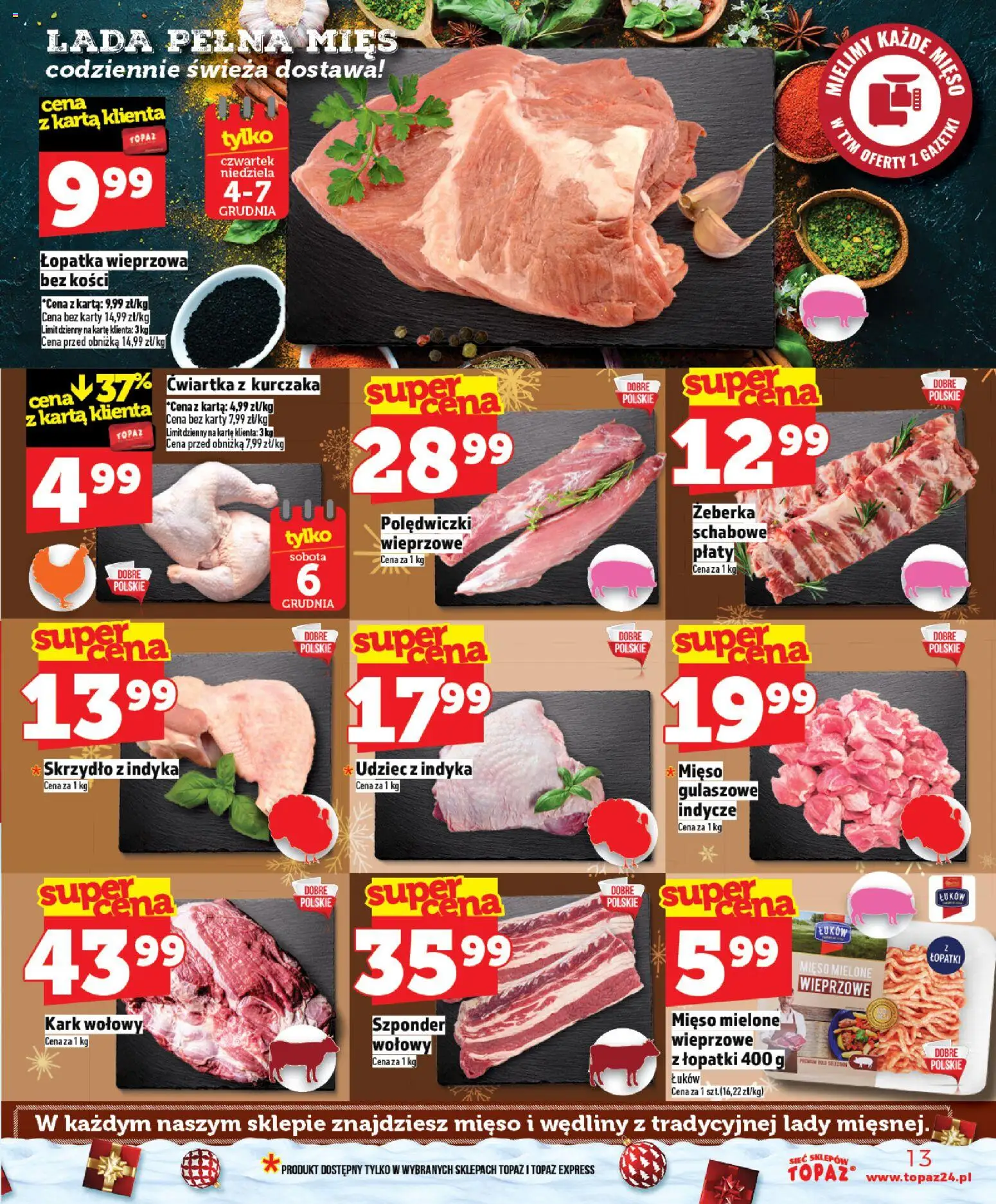 Topaz Gazetka MAZ od 04.12.2025 | Strona: 13 | Produkty: Karta, Mięso mielone, Łopatka wieprzowa, Ćwiartka z kurczaka