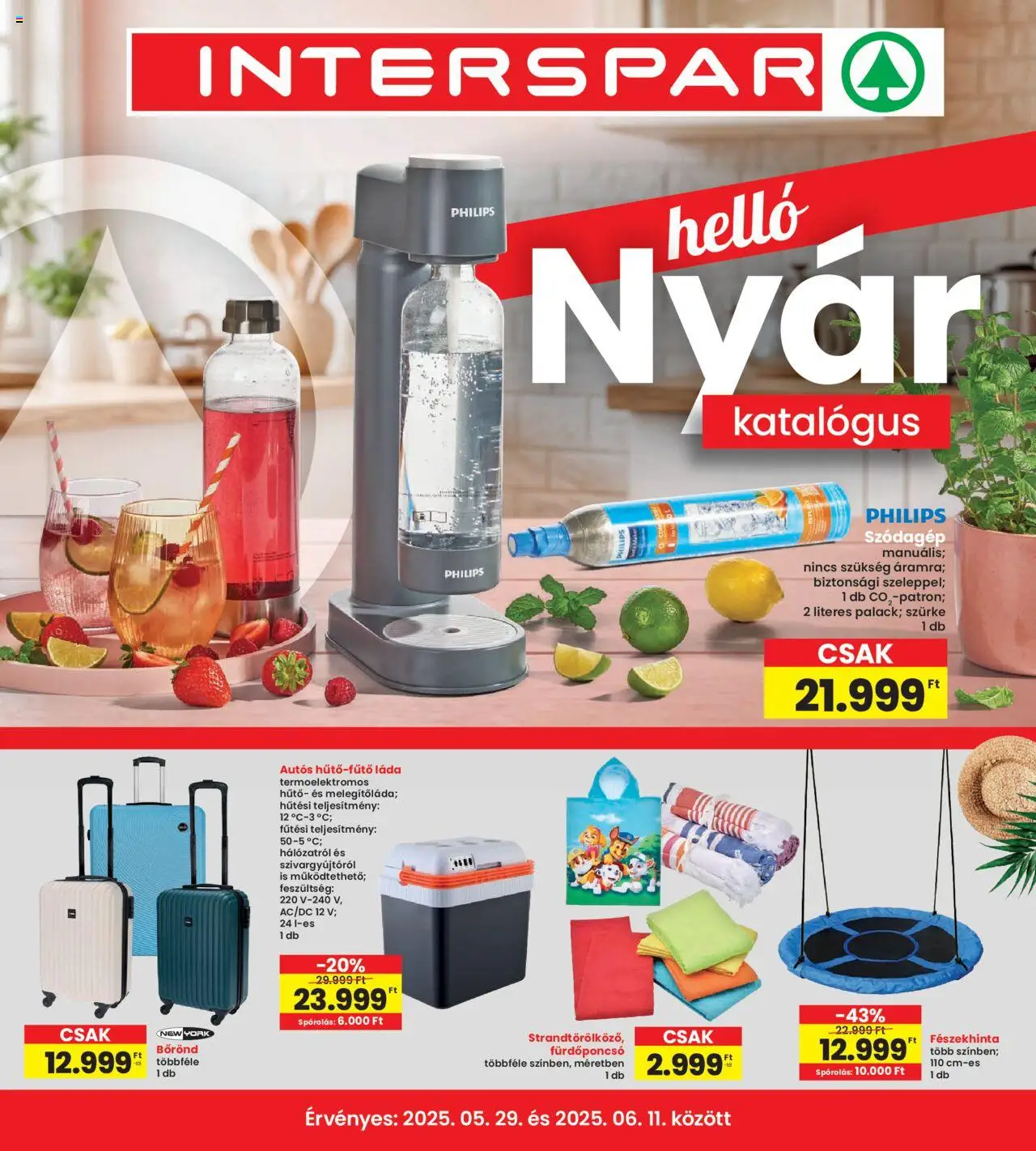 Interspar akciós ujság - amely érvényes a következő dátumtól: 29.05.2025 | Oldal: 1 | Termékek: Bőrönd, Szódagép