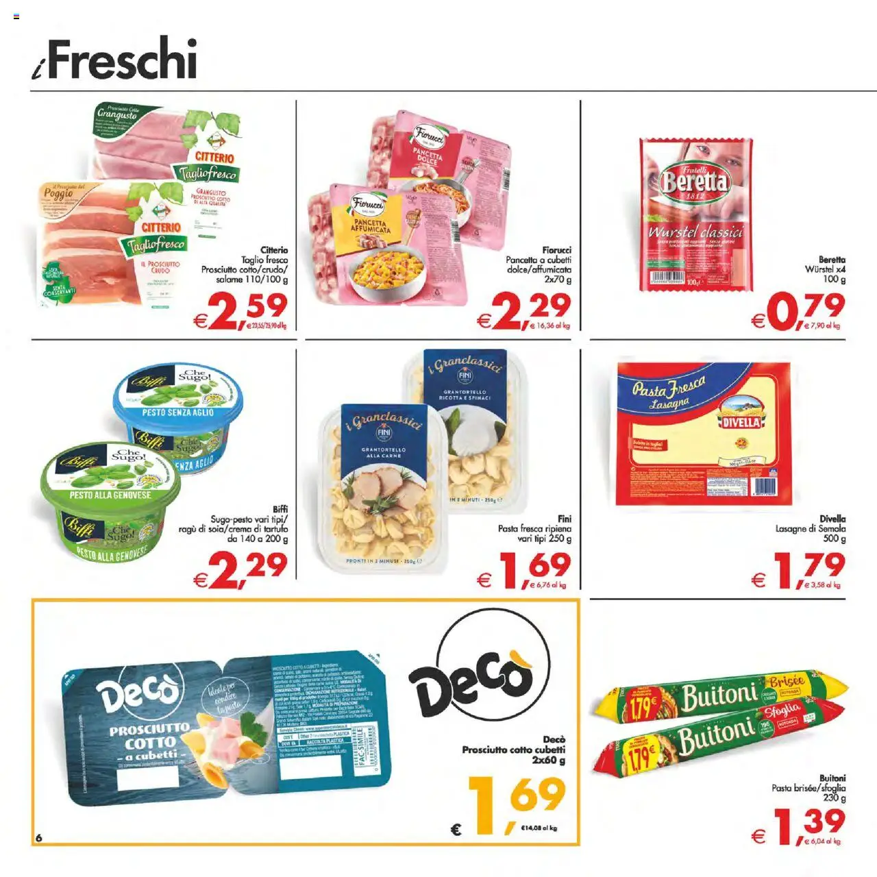 Volantino Decò del 12.08.2025 | Pagina: 6 | Prodotti: Pancetta, Lasagna, Wurstel, Pesto