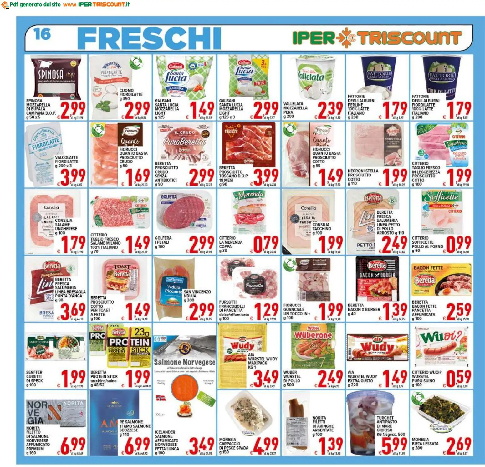 Volantino Ipertriscount del 25.02.2026 | Pagina: 16 | Prodotti: Pesce, Tacchino, Prosciutto, Wurstel