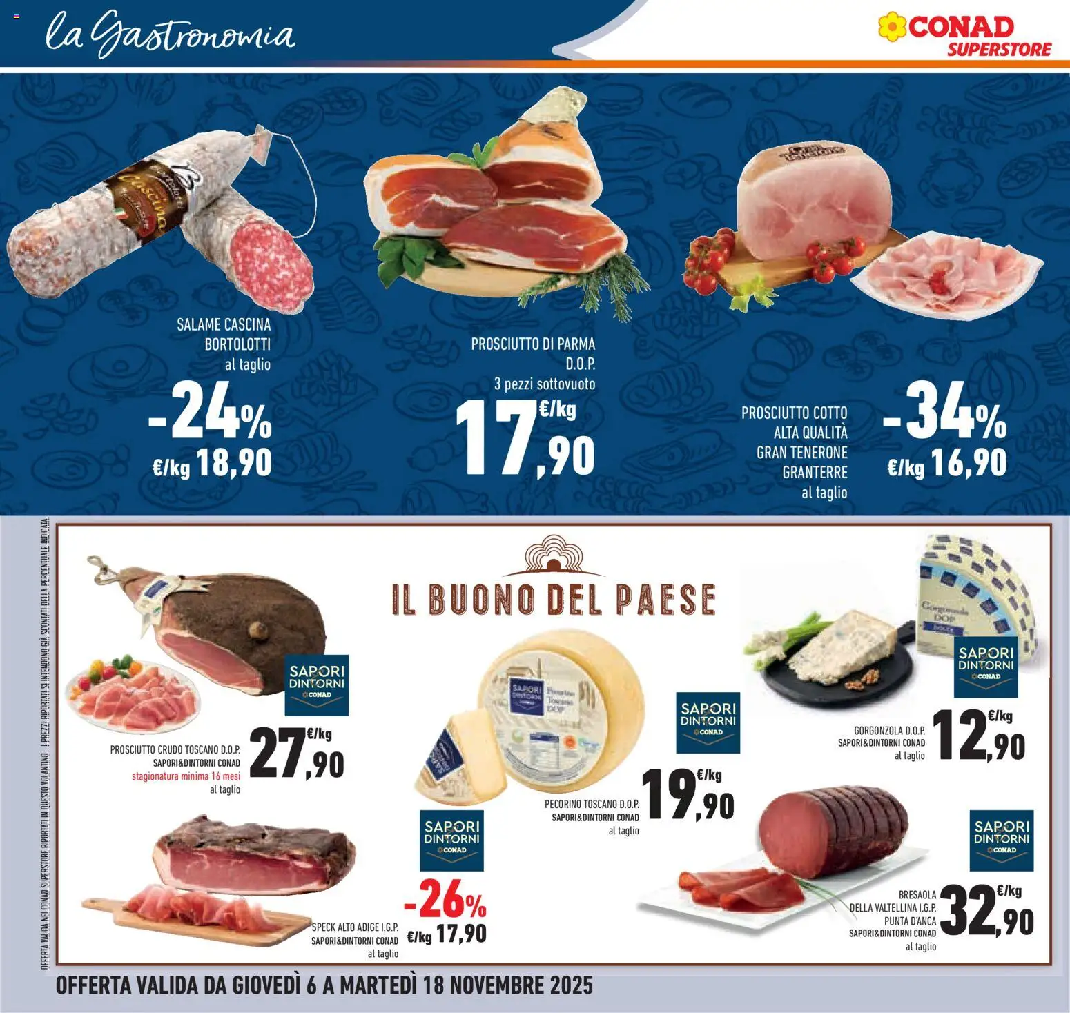 Volantino Conad del 06.11.2025 | Pagina: 22 | Prodotti: Speck, Prosciutto Cotto, Bresaola, Prosciutto