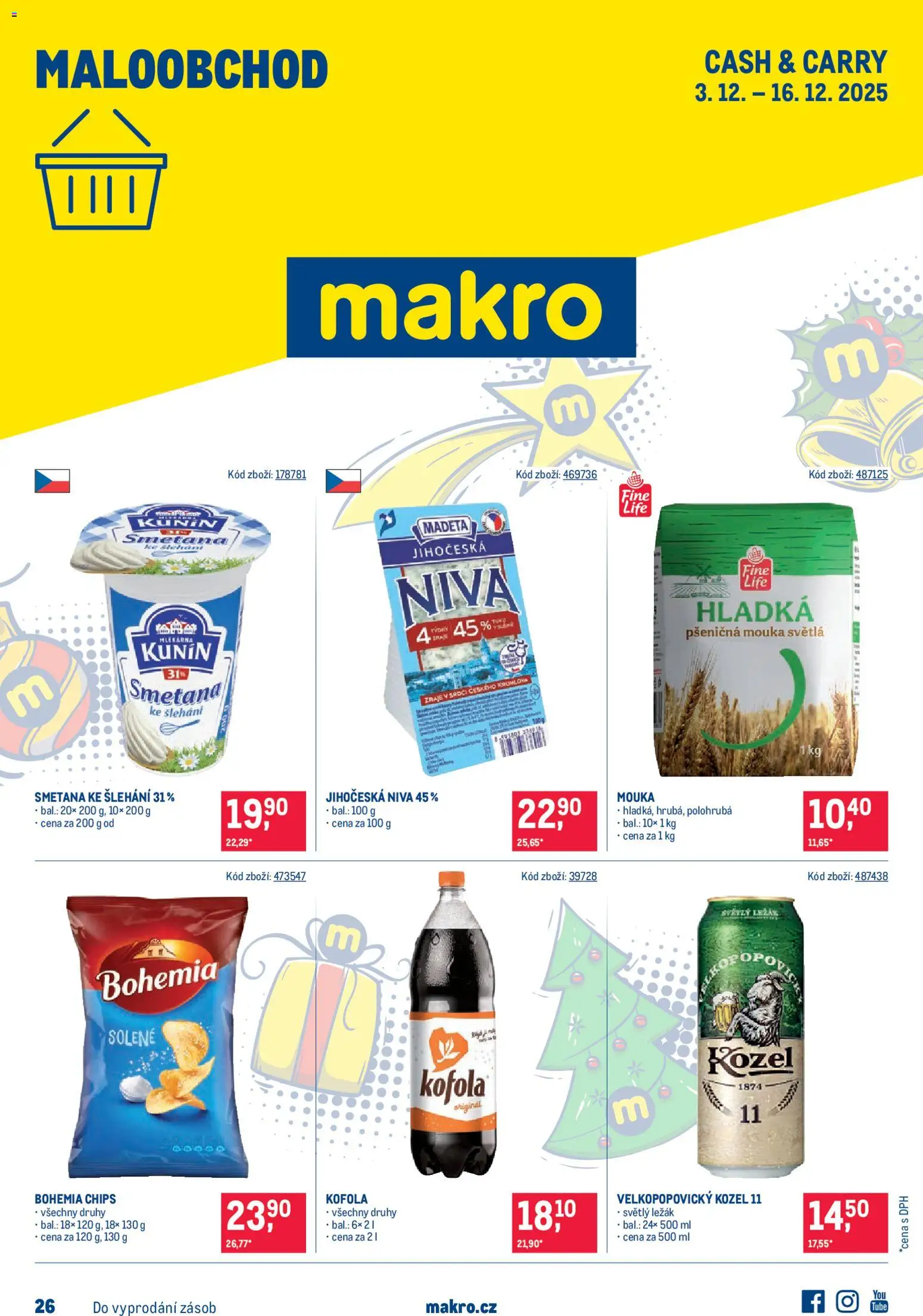 Makro leták - Maloobchod od 03.12.2025 | Strana: 1 | Produkty: Smetana, Velkopopovický Kozel, Velkopopovický Kozel 11, Bohemia chips