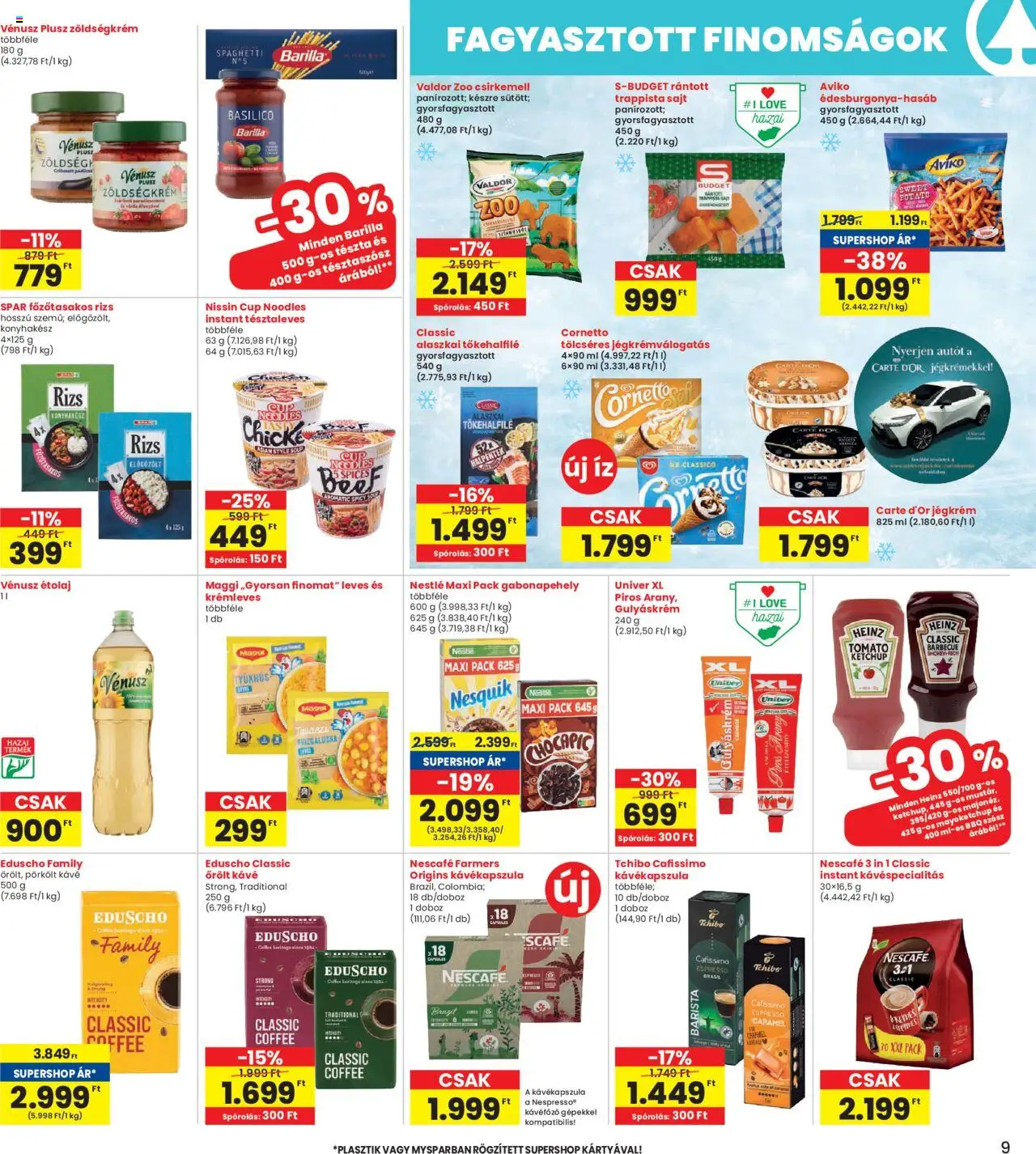 Interspar akciós ujság - amely érvényes a következő dátumtól: 12.06.2025 | Oldal: 9 | Termékek: Kávékapszula, Kávéfőző, Kávé, Őrölt kávé