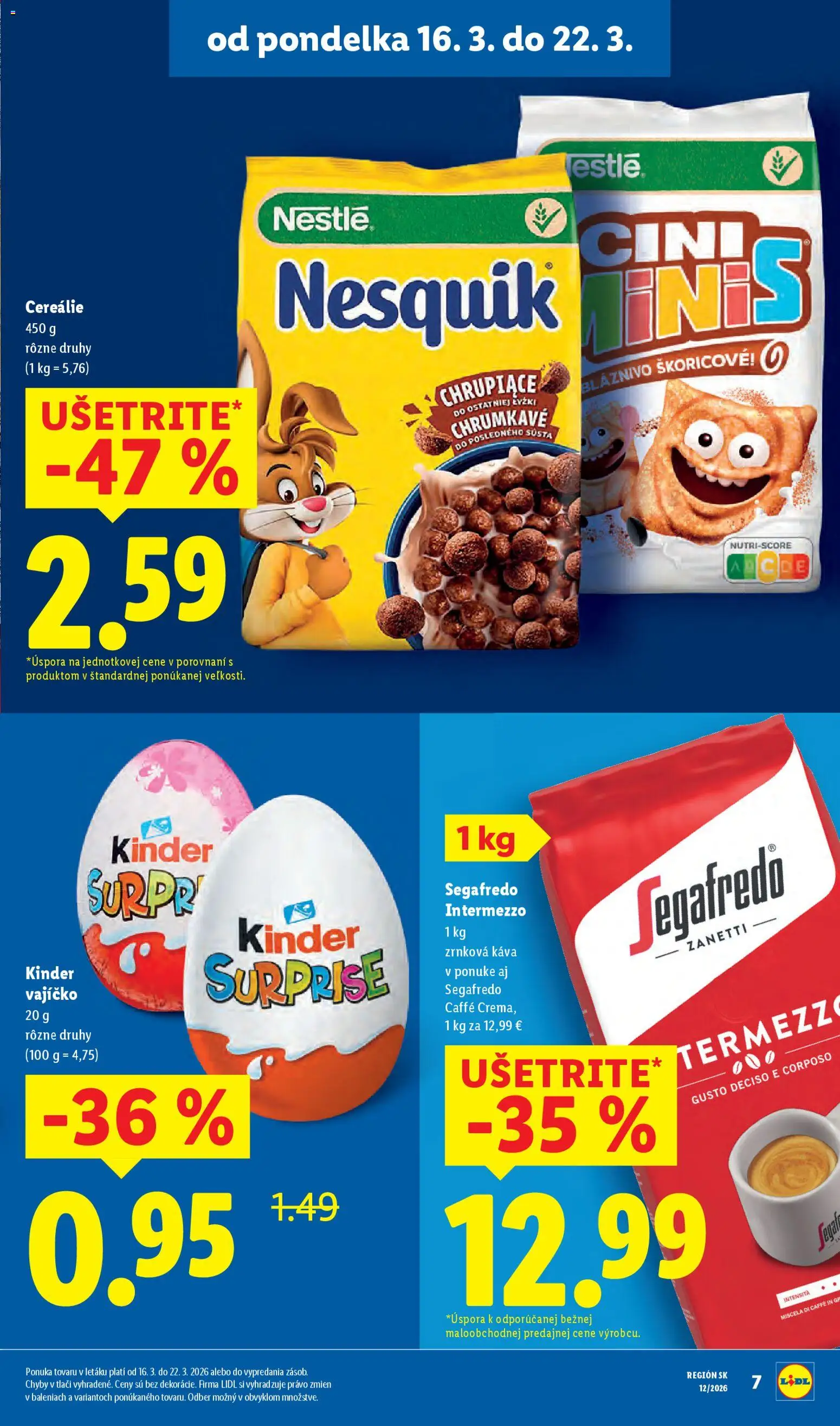 Nové Lidl akcie – leták je platný od 16.03.2026 | Strana: 19 | Produkty: Káva, Kinder, Cereálie, Zrnková káva