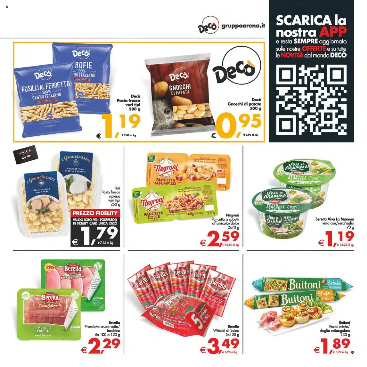 Volantino Decò del 02.09.2025 | Pagina: 9 | Prodotti: Prosciutto, Wurstel, Spinaci, Gnocchi
