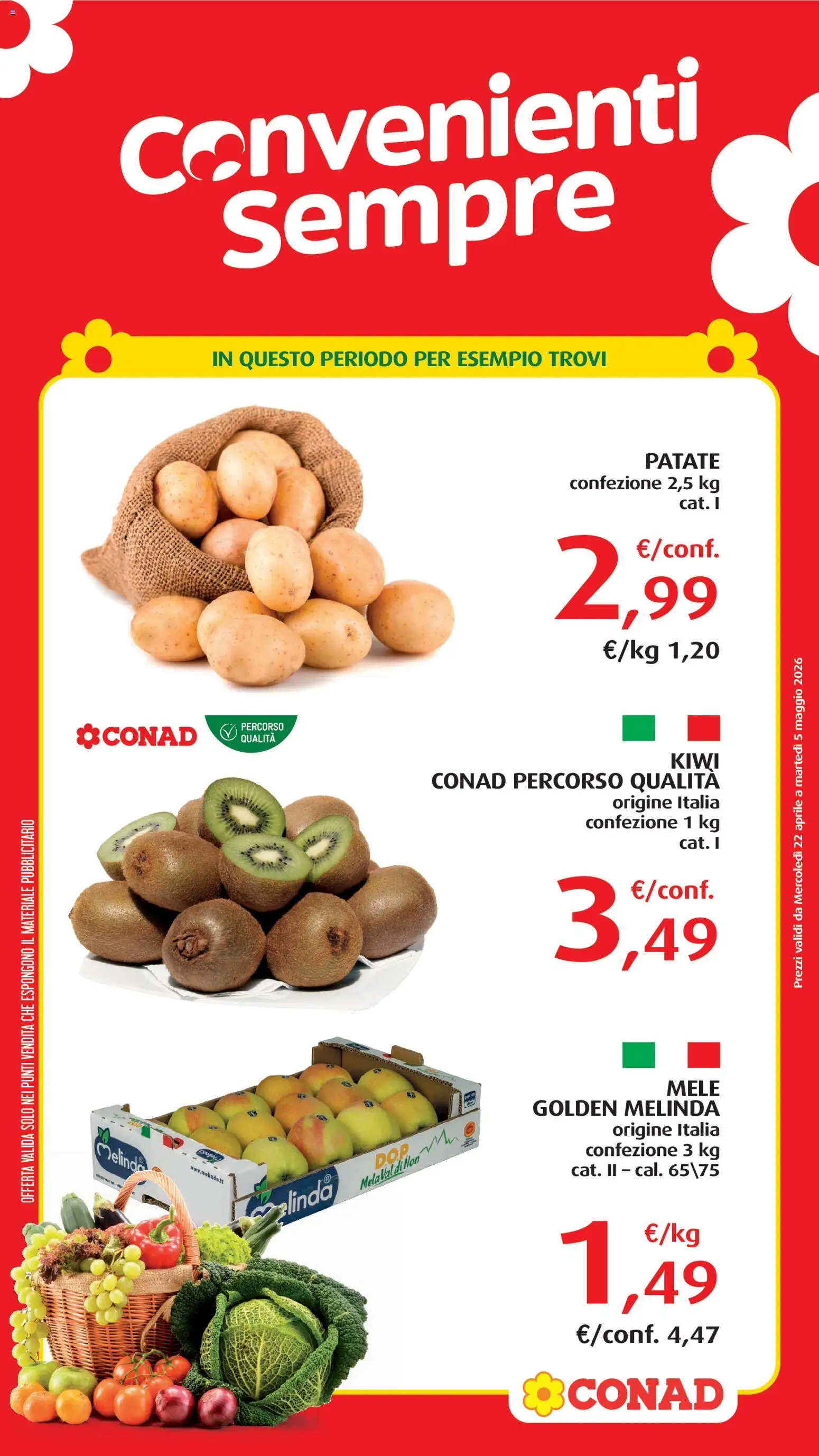 Volantino Conad del 22.04.2026 | Pagina: 3 | Prodotti: Mele, Kiwi, Patate