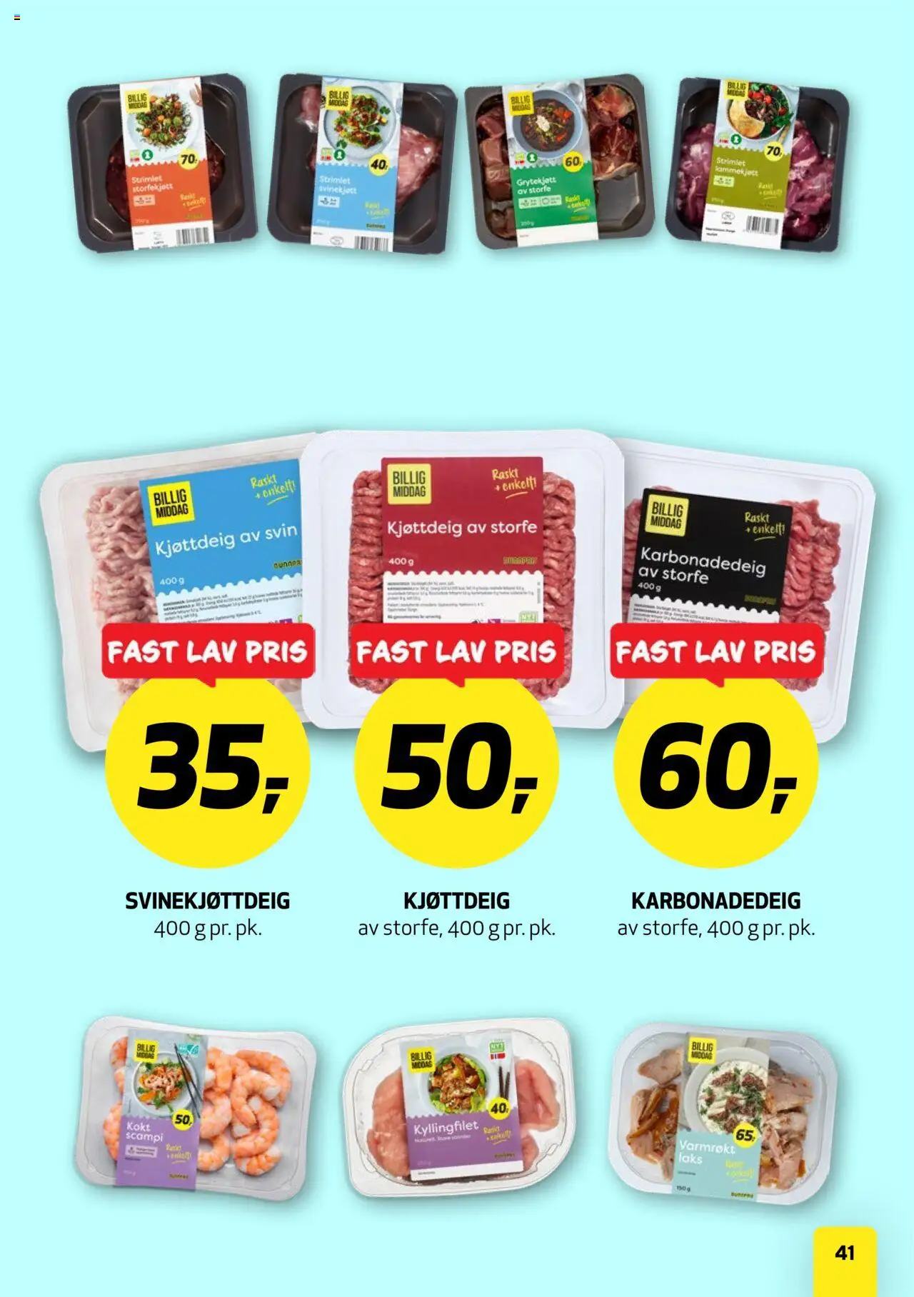 {H1} | Side: 41 | Produkter: Svin, Kjøttdeig, Scampi, Combină frigorifică