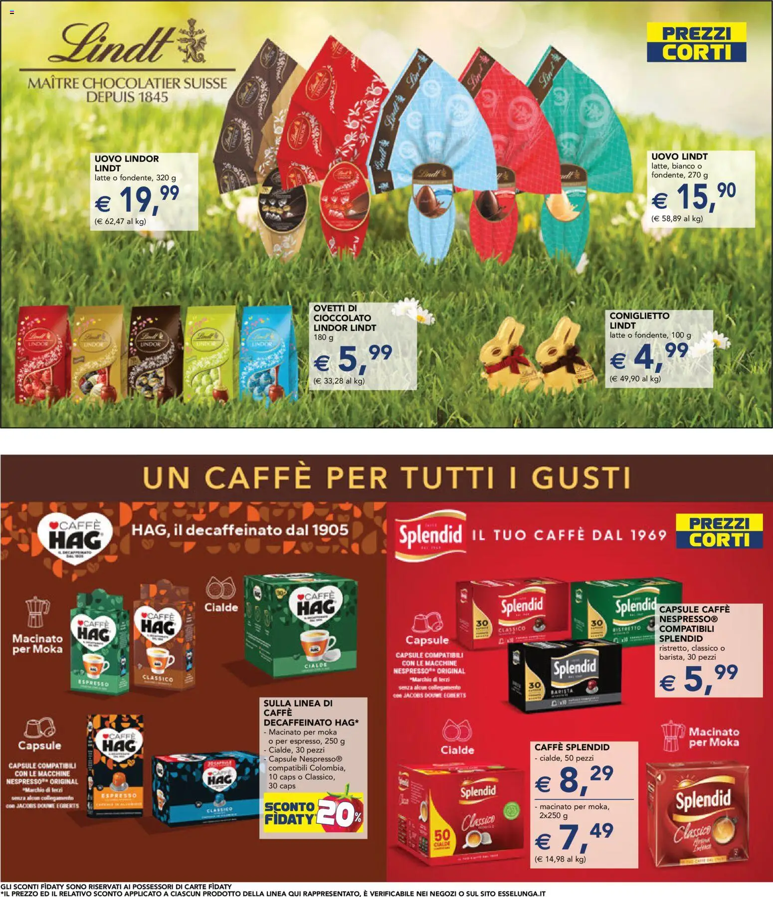 Volantino Esselunga S del 23.03.2026 | Pagina: 26 | Prodotti: Caffè, Cioccolato, Latte, Macinato