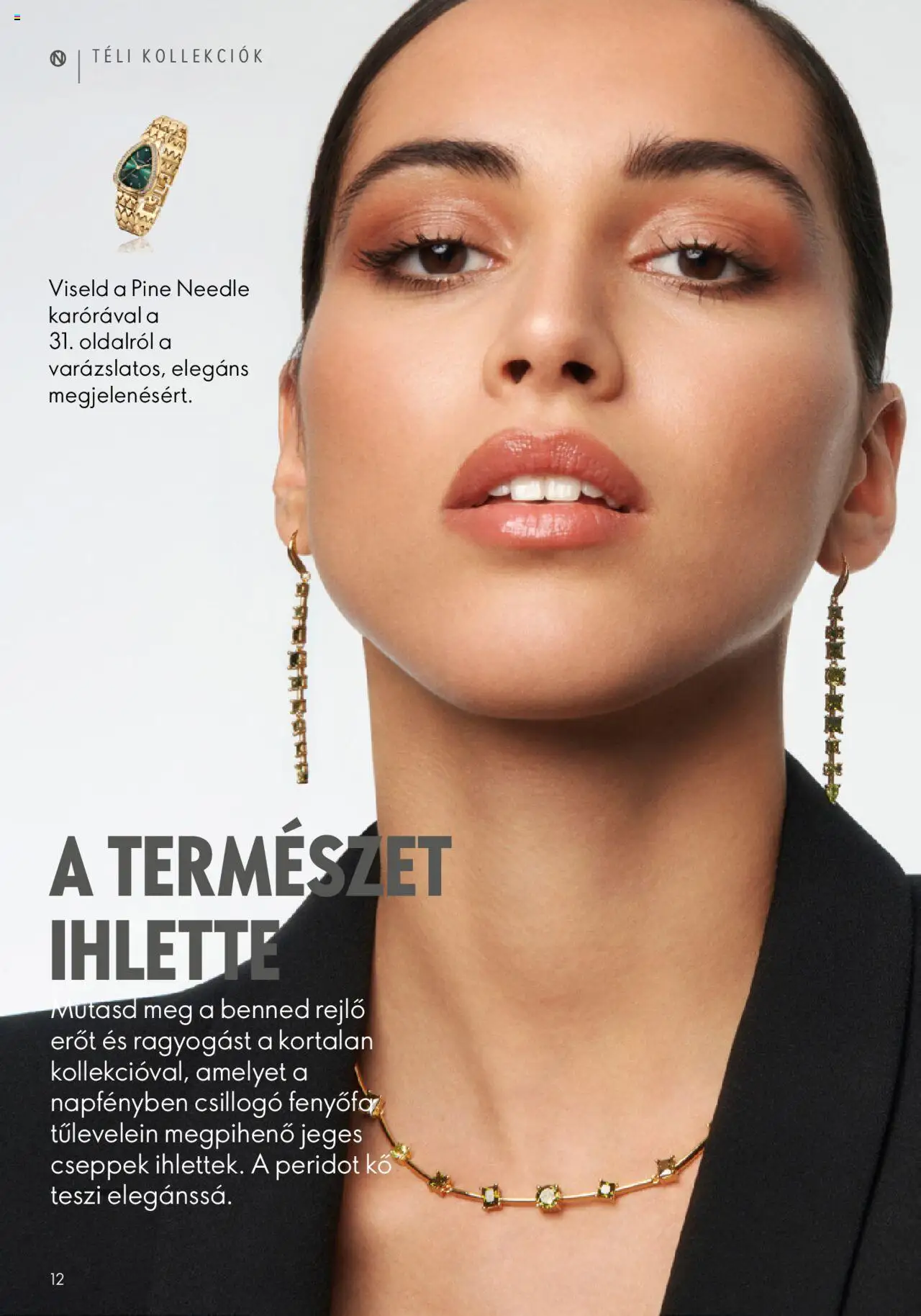 Oriflame akciós ujság - amely érvényes a következő dátumtól: 31.10.2023 | Oldal: 12