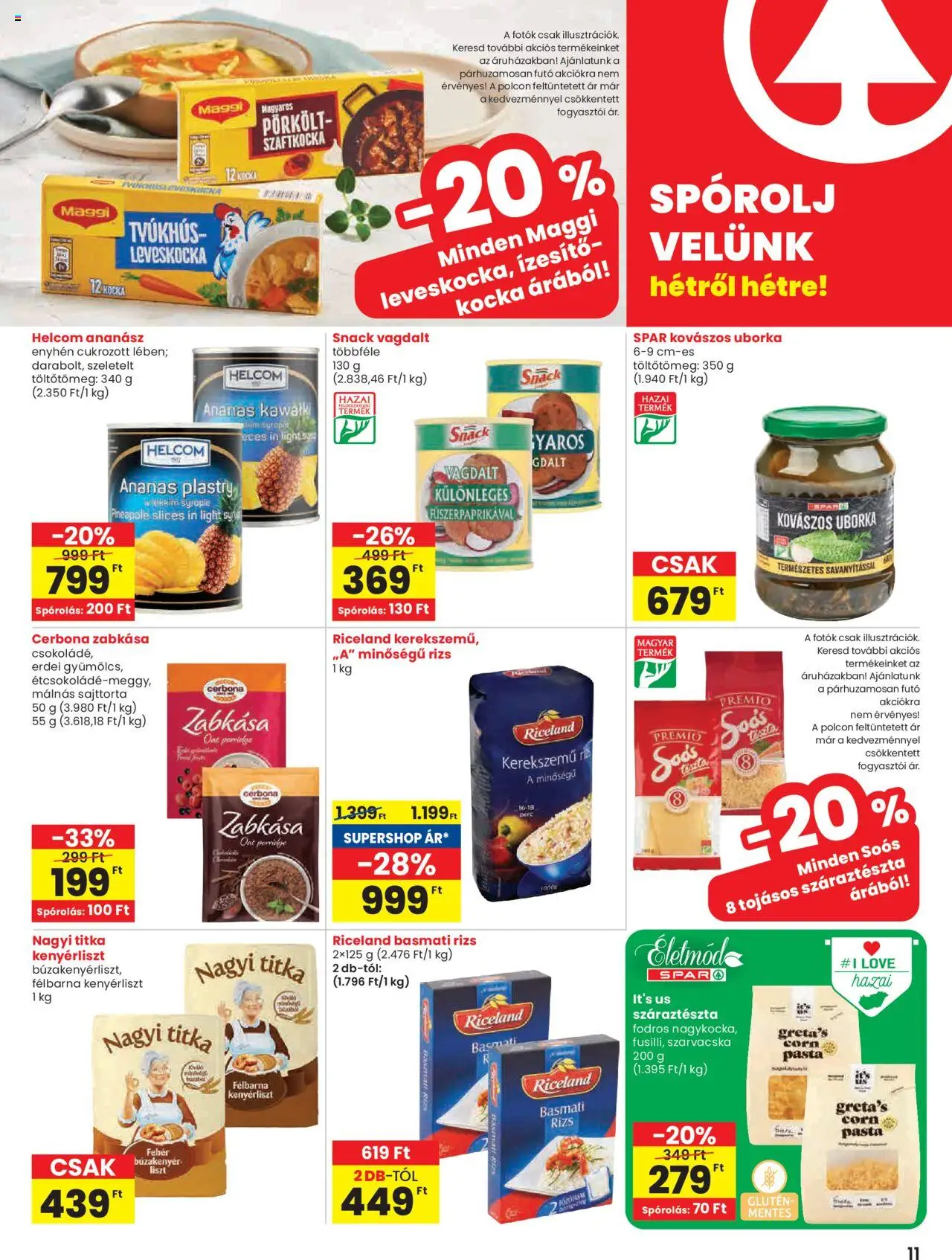 Spar Market akciós ujság - amely érvényes a következő dátumtól: 29.05.2025 | Oldal: 11 | Termékek: Leveskocka, Sajttorta, Zabkása, Rizs