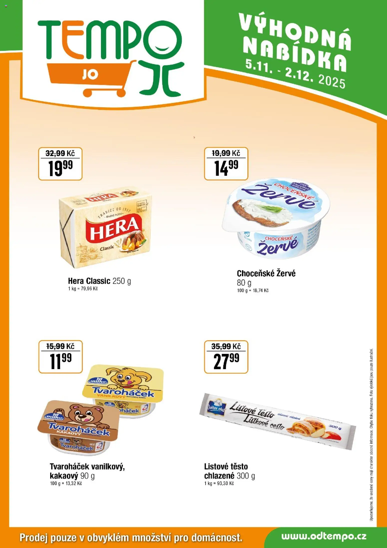 Tempo leták - JO od 05.11.2025 | Strana: 6 | Produkty: Listové těsto, Hera, Žervé, Tvaroháček