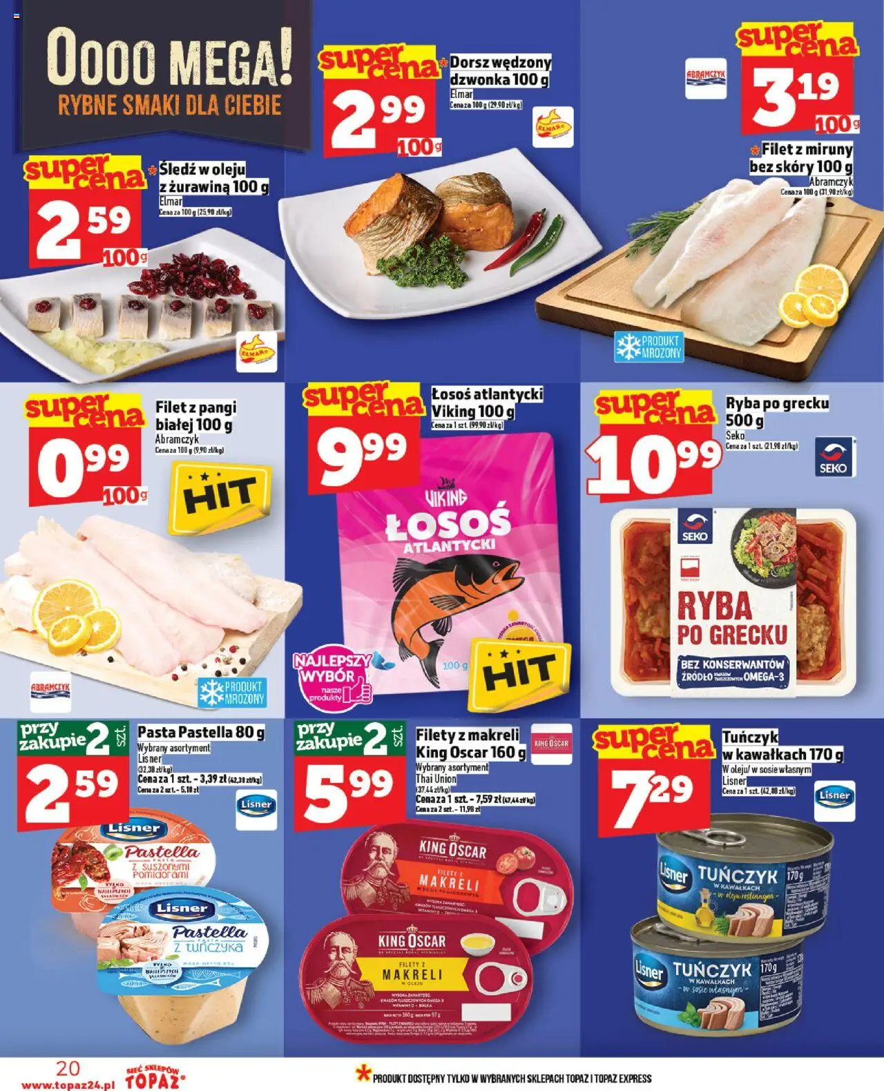 Topaz Gazetka MAZ od 23.10.2025 | Strona: 20 | Produkty: Dorsz, Tuńczyk, Ryba po grecku, Ryba