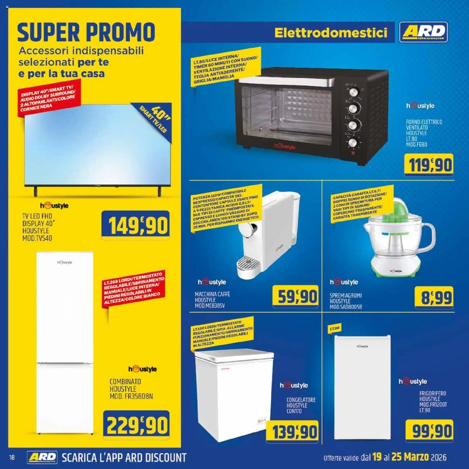 Volantino ARD Discount del 19.03.2026 | Pagina: 18 | Prodotti: Caraffa, TV, Contenitore, Spremiagrumi