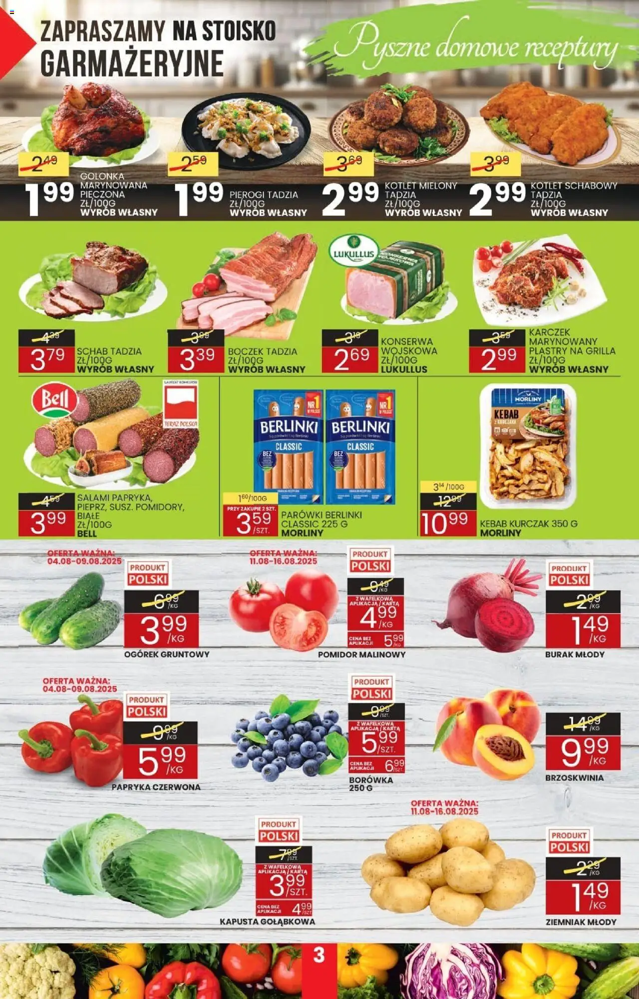 Wafelek Gazetka od 04.08.2025 | Strona: 3 | Produkty: Karta, Pomidor malinowy, Schab, Parówki