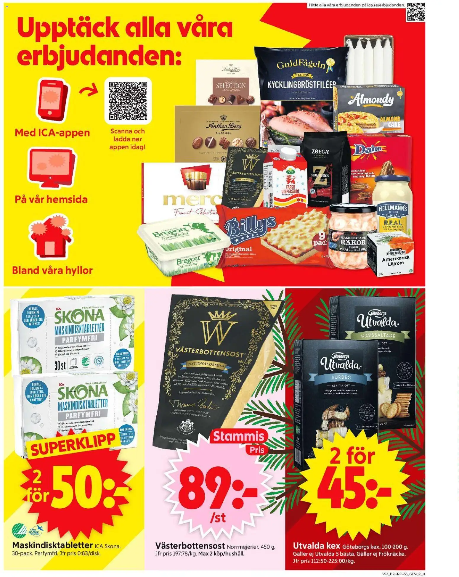 ICA Supermarket reklamblad aktuell från 22.12.2025 | Sida: 13 | Produkter: Gem, Galler, Choklad, Vispgrädde