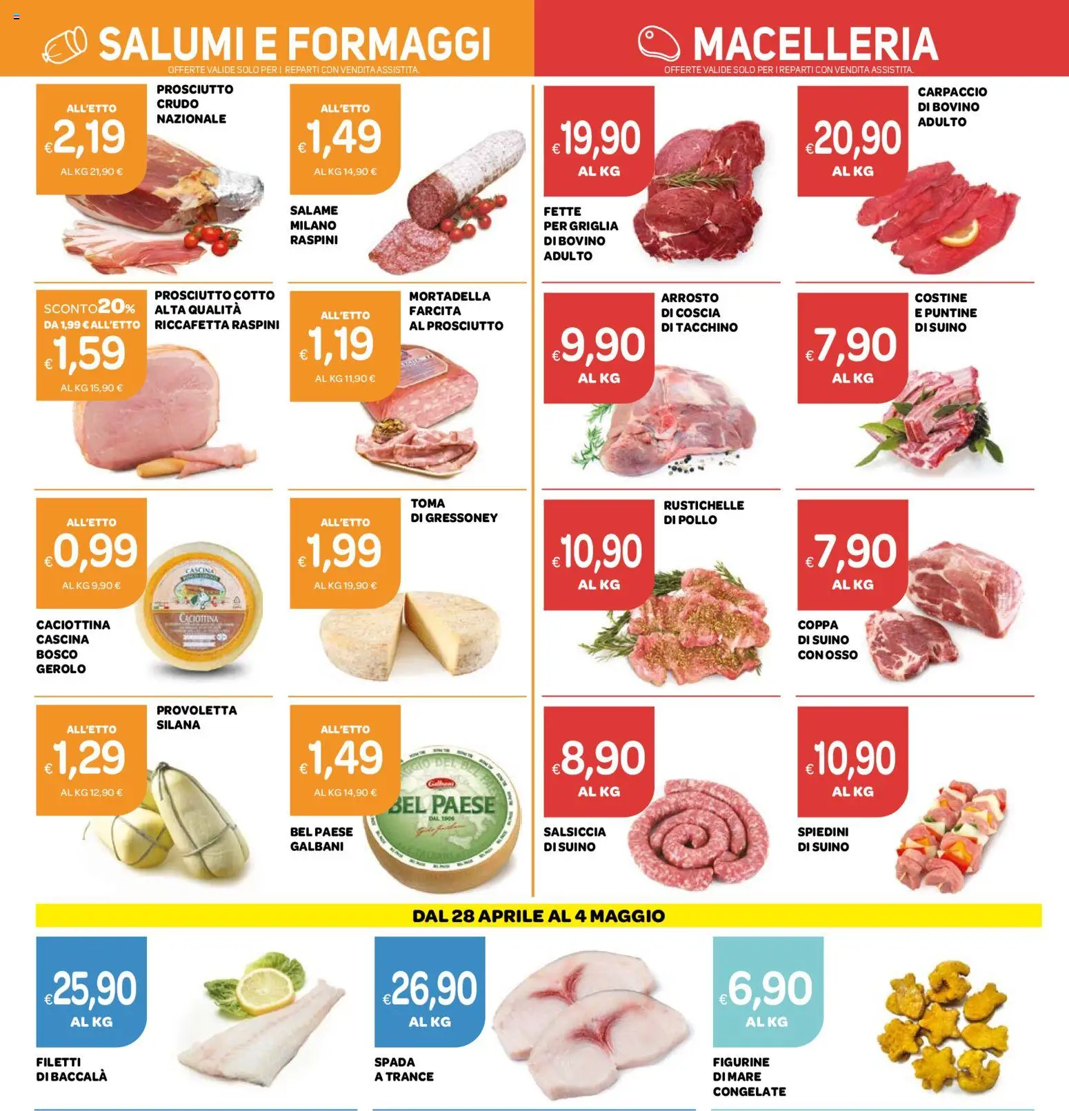 Volantino Ekom del 21.04.2026 | Pagina: 7 | Prodotti: Suino, Prosciutto, Salsiccia, Griglia