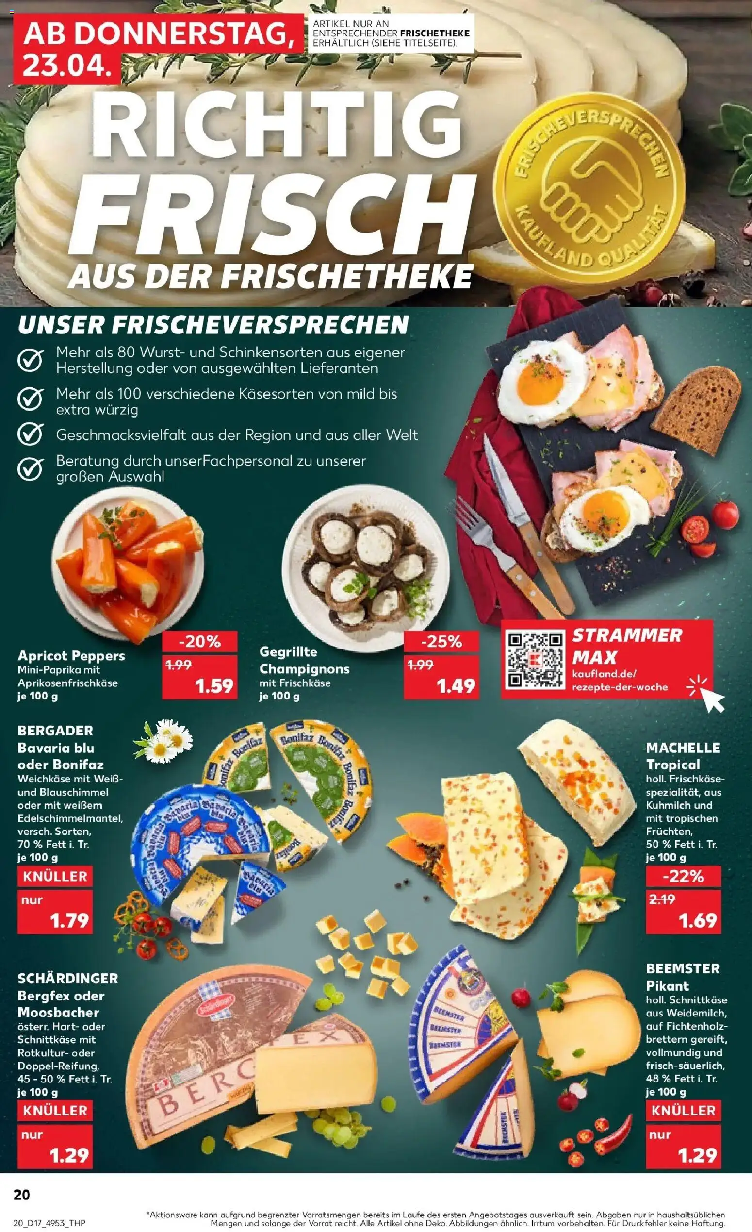 Kaufland Prospekt Viersen	 – gültig ab 23.04.2026 | Seite: 20 | Produkte: Champignons, Wurst, Frischkase