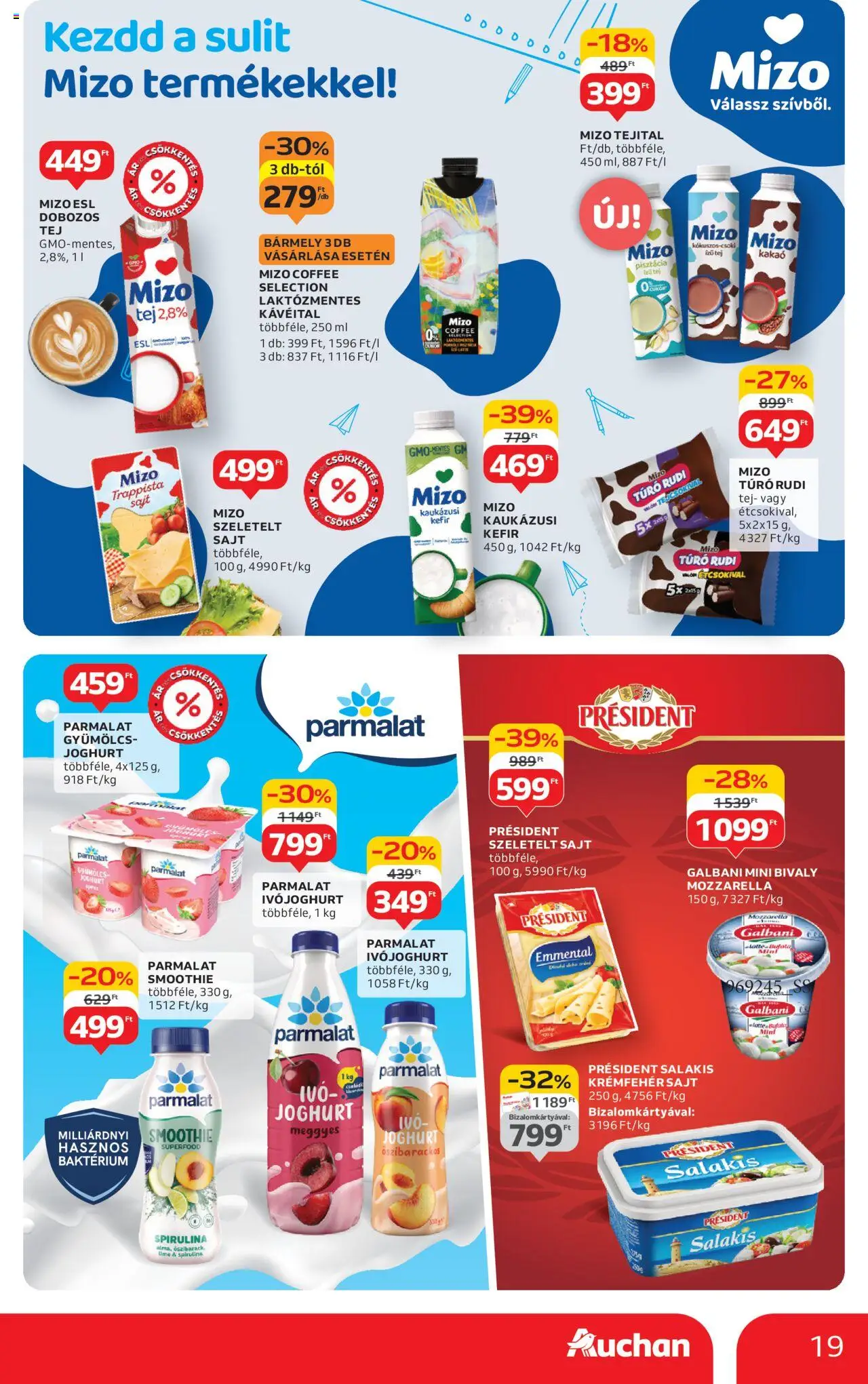 Auchan akciós ujság - amely érvényes a következő dátumtól: 07.08.2025 | Oldal: 19 | Termékek: Gyümölcs, Pisztácia, Tej, Szeletelt sajt