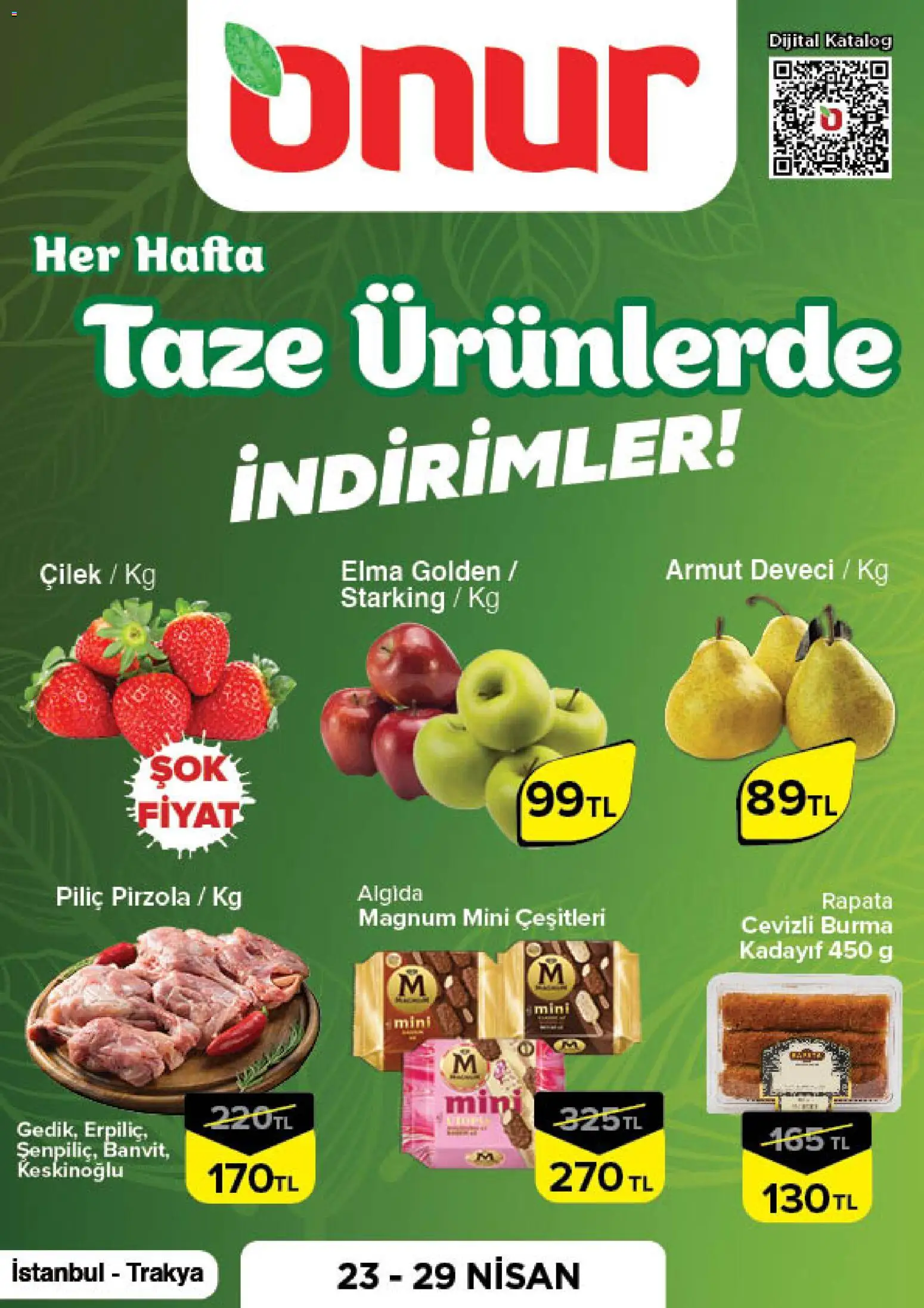 Onur Market - Taze Ürünlerde İndirimler - İstanbul & Trakya - 23.04.2026 tarihinden itibaren geçerlidir | Sayfa: 1 | Ürünler: Elma, Piliç, Armut, Pirzola