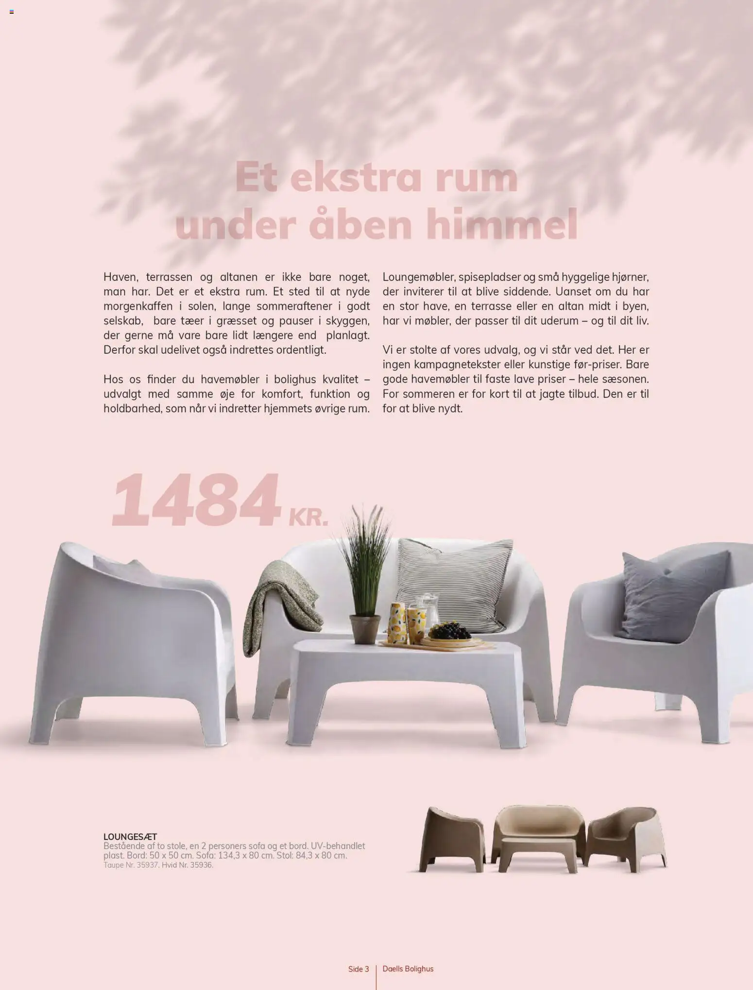 Daells Bolighus tilbudsavis – gyldig fra 18.03.2026 | Side: 3 | Produkter: Bord, Havemøbler, Loungesæt, Søm