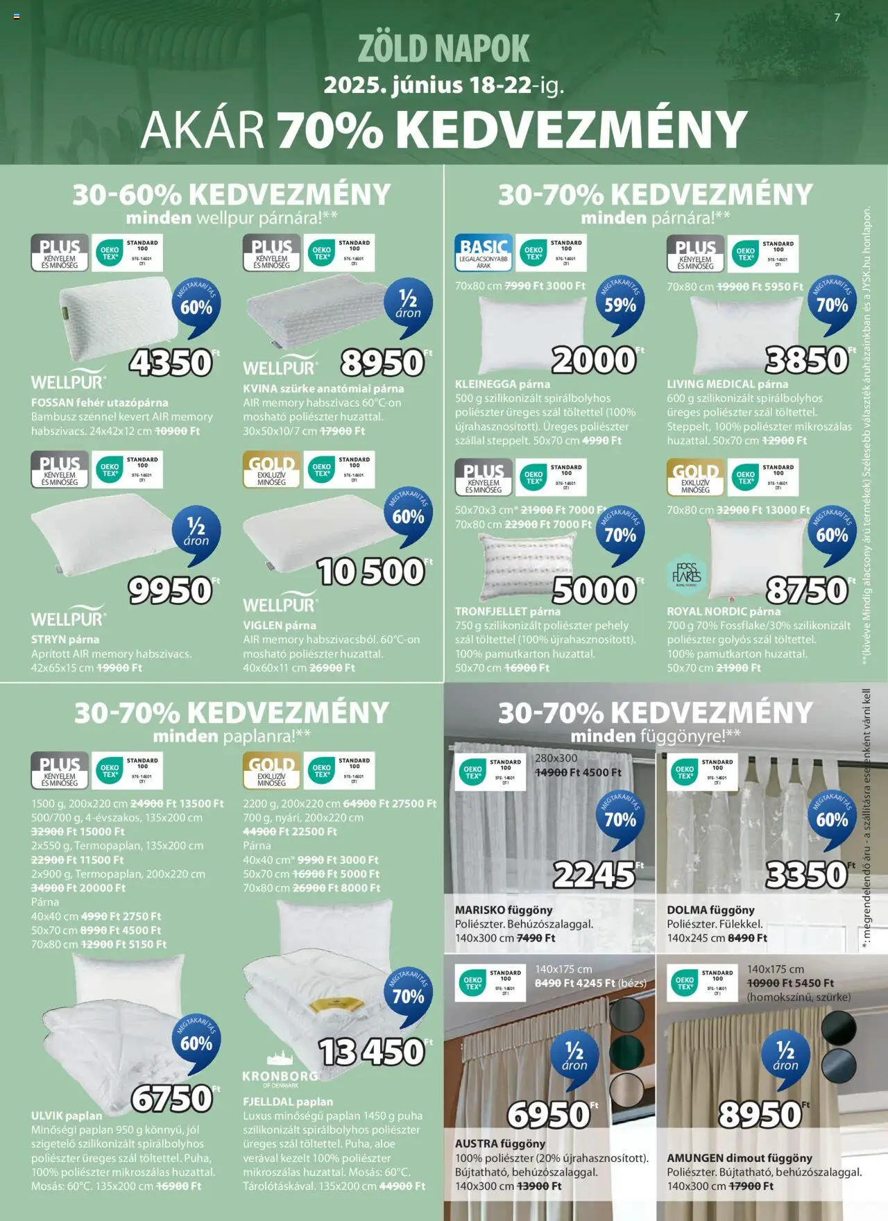 JYSK akciós ujság - amely érvényes a következő dátumtól: 18.06.2025 | Oldal: 7 | Termékek: Függöny, Paplan, Párna, Pehely