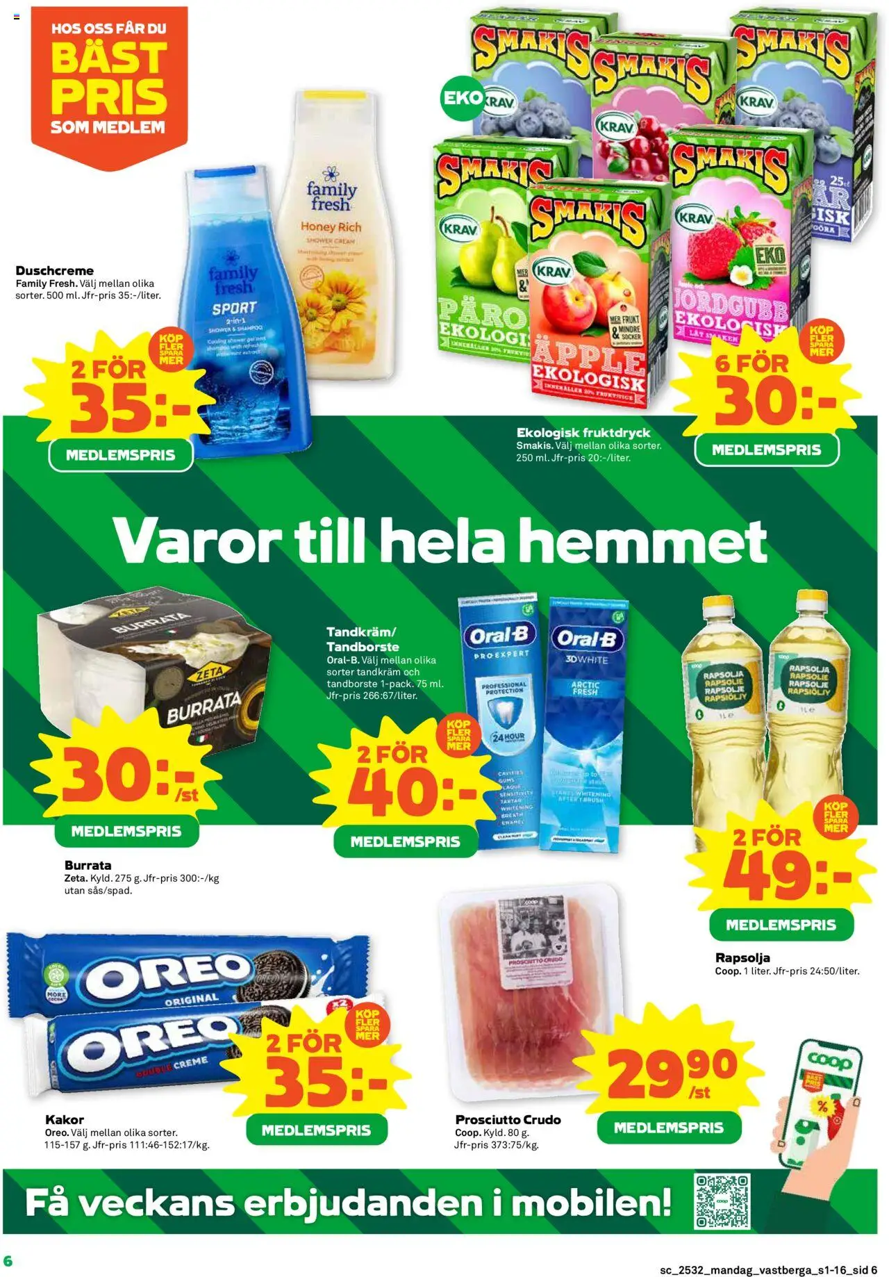 Stora Coop reklamblad aktuell från 04.08.2025 | Sida: 6 | Produkter: Tandborste, Burrata, Oreo, Rapsolja