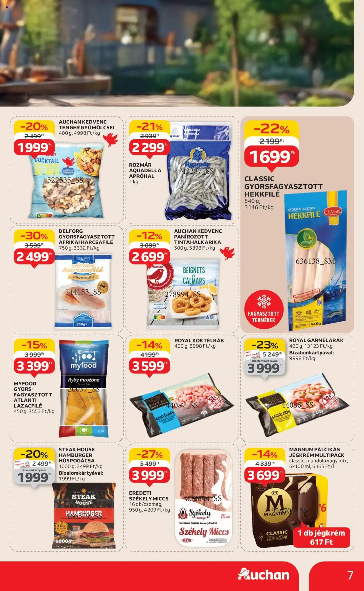 Auchan akciós ujság - amely érvényes a következő dátumtól: 07.08.2025 | Oldal: 7 | Termékek: Magnum, Lazacfilé, Mandula, Tintahalkarika