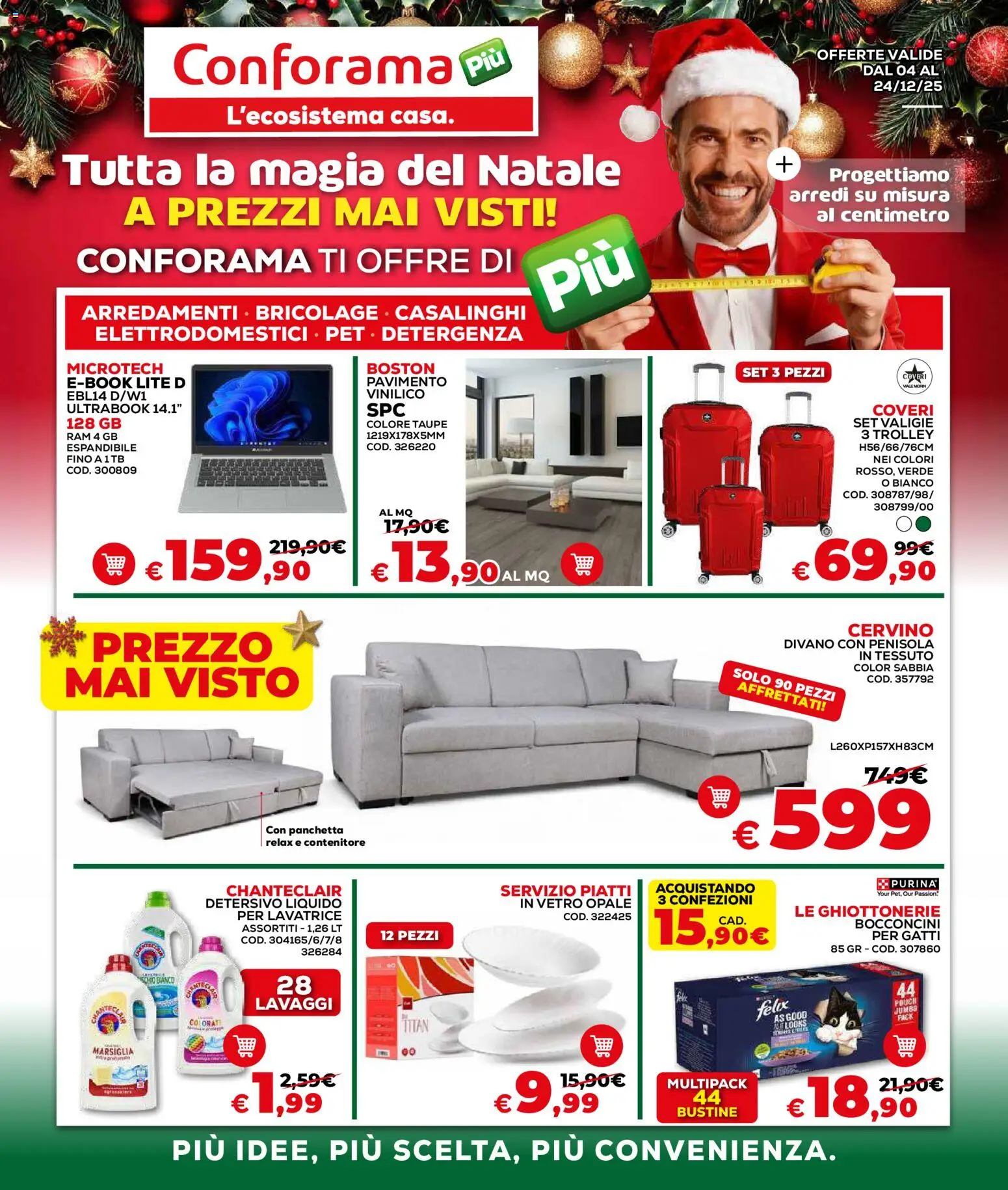 Volantino Conforama del 04.12.2025 | Pagina: 1 | Prodotti: Pavimento, Lavatrice, Contenitore, Trolley
