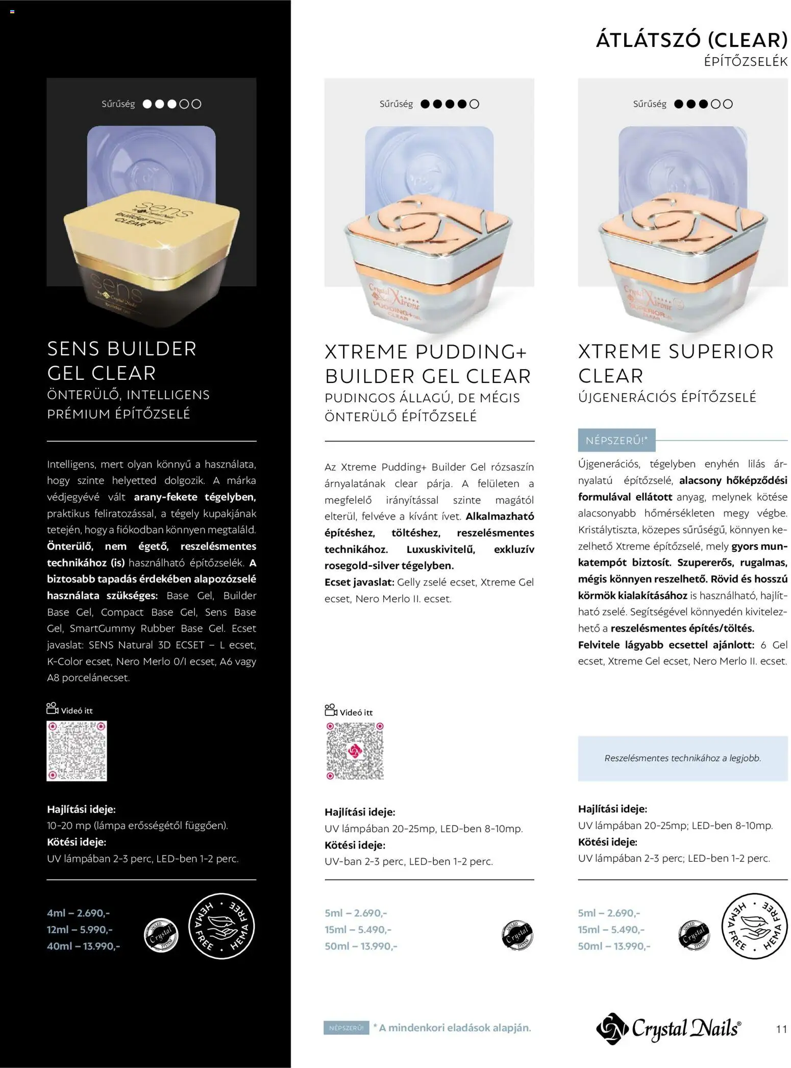 Crystal Nails akciós ujság - amely érvényes a következő dátumtól: 09.03.2026 | Oldal: 11 | Termékek: Videó, Lámpa, Ecset