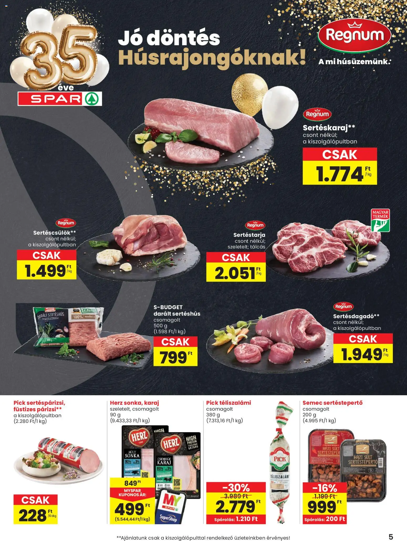 Spar akciós ujság - amely érvényes a következő dátumtól: 15.01.2026 | Oldal: 5 | Termékek: Sertéscsülök, Protein, Sertéshús, Párizsi