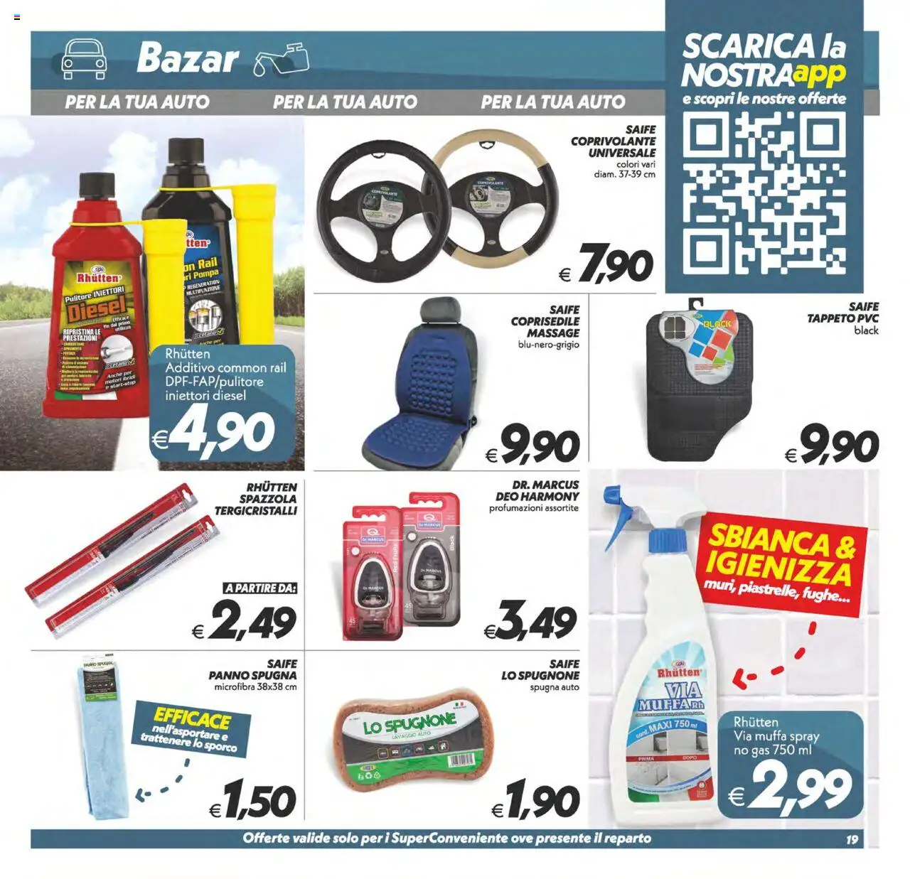 Volantino SuperConveniente del 23.09.2025 | Pagina: 19 | Prodotti: Spazzola, Spugna, Tappeto