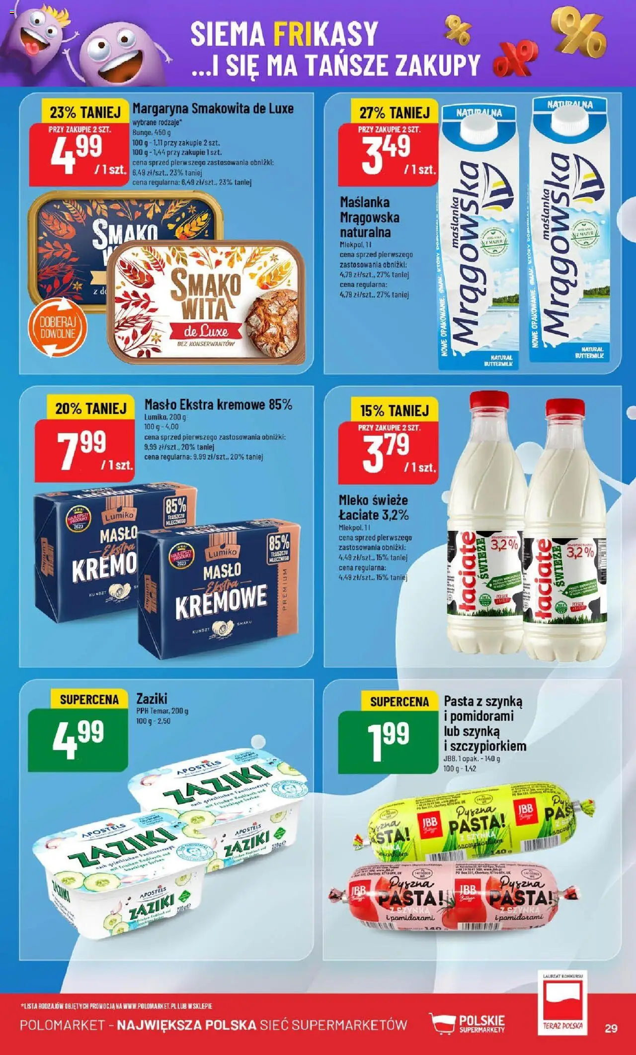 POLOmarket Gazetka od 16.07.2025 | Strona: 29 | Produkty: Maślanka, Margaryna, Mleko, Masło