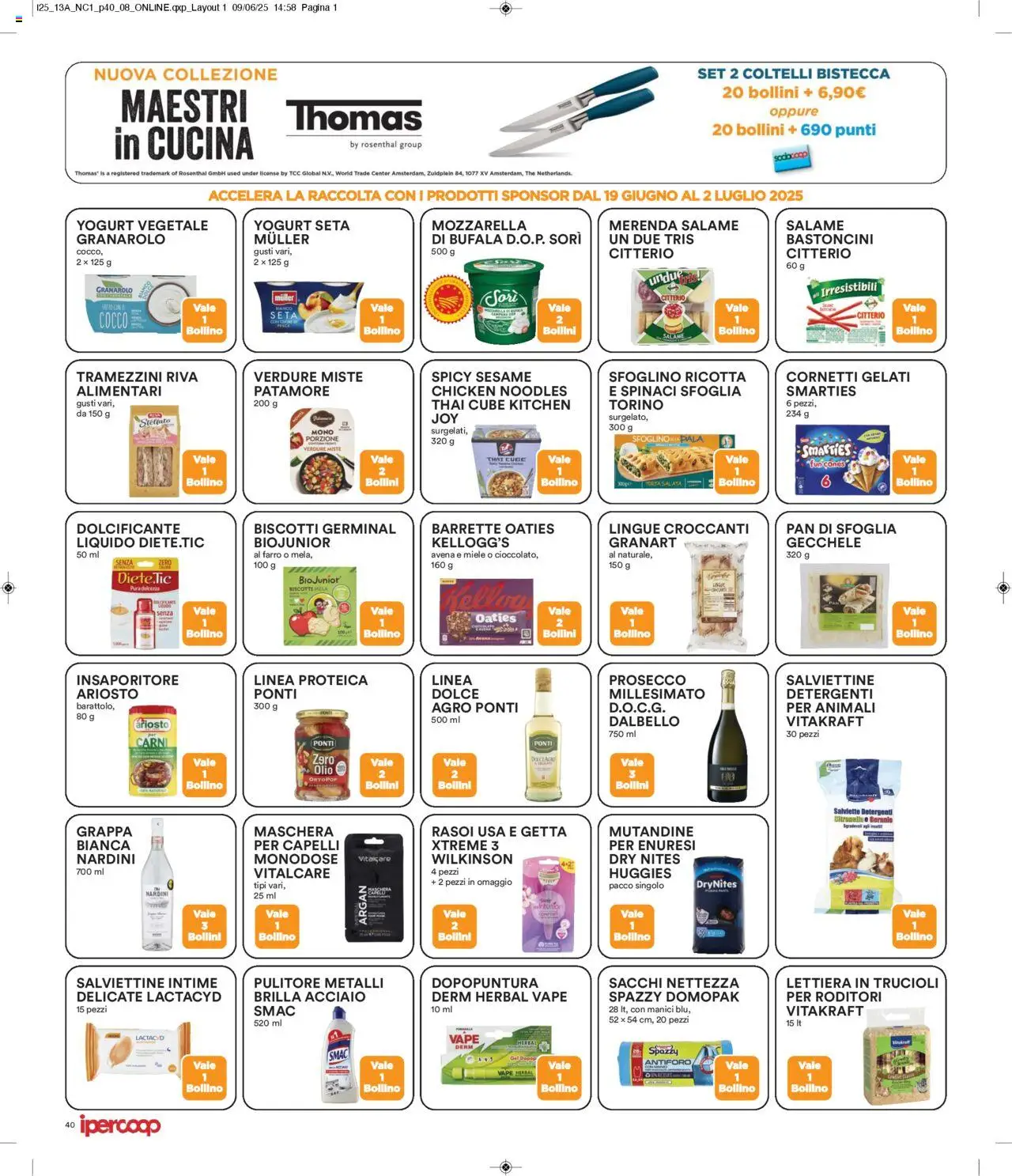 Volantino Ipercoop del 19.06.2025 | Pagina: 40 | Prodotti: Olio, The, Ricotta, Miele
