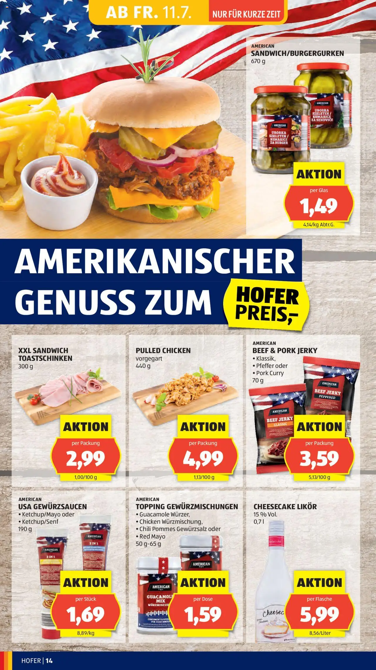 Hofer AT akciós ujság - amely érvényes a következő dátumtól: 11.07.2025 | Oldal: 16 | Termékek: Chili, Guacamole, Likőr, Uborka