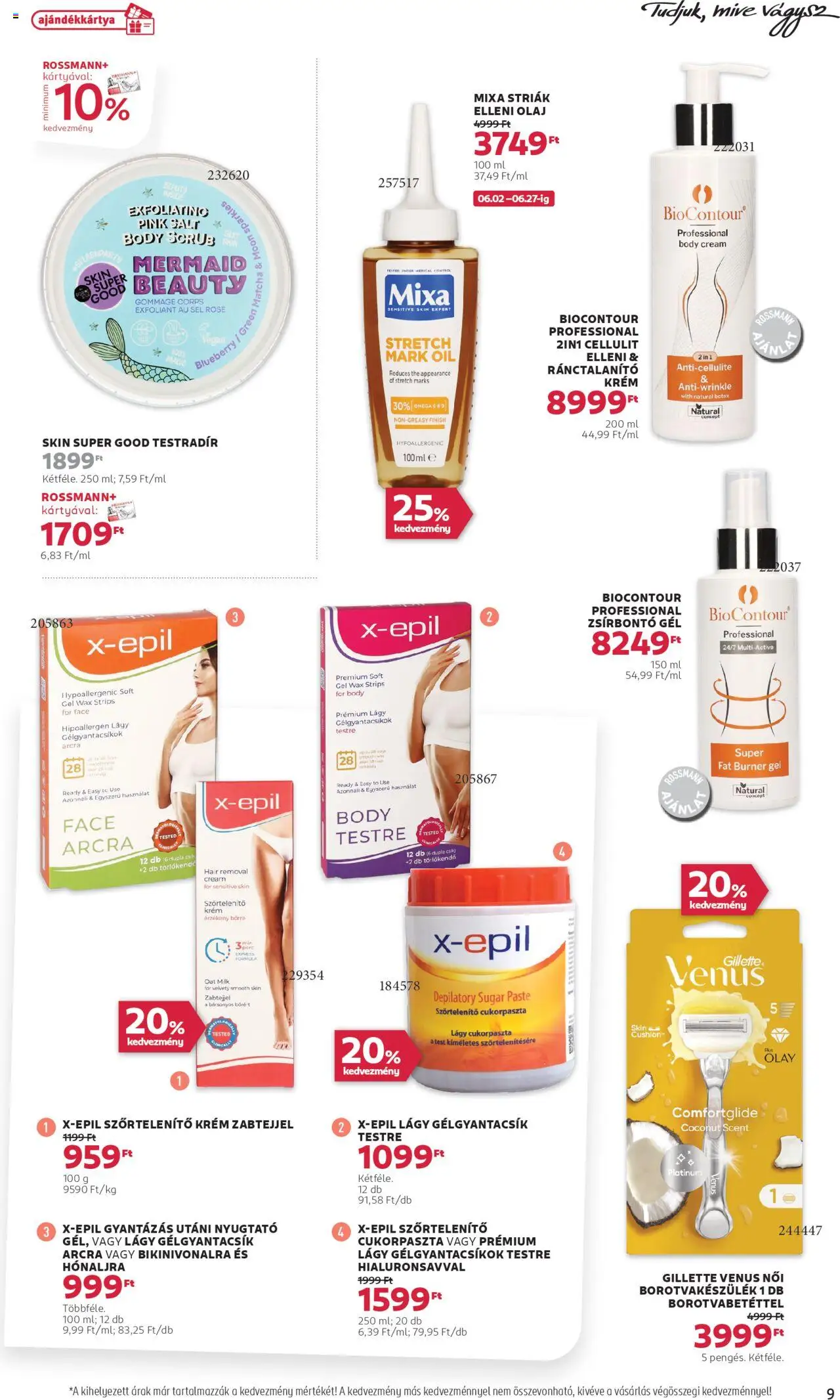 Rossmann akciós ujság - amely érvényes a következő dátumtól: 02.06.2025 | Oldal: 9 | Termékek: PC, Bikini, Szőrtelenítő, Olaj