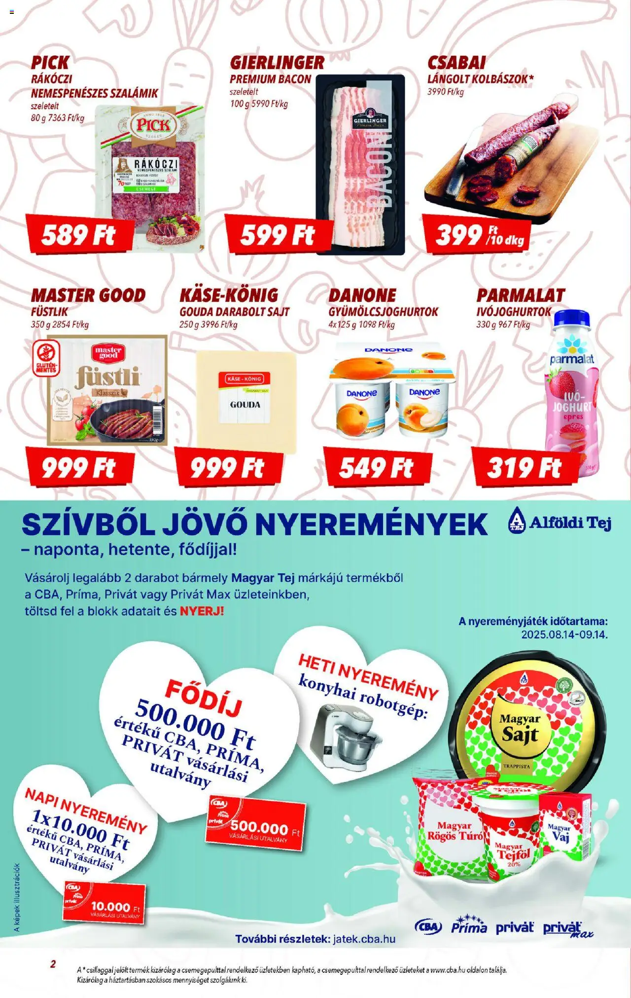 CBA akciós ujság - amely érvényes a következő dátumtól: 14.08.2025 | Oldal: 2 | Termékek: Gouda, Bacon, Sajt, Joghurt