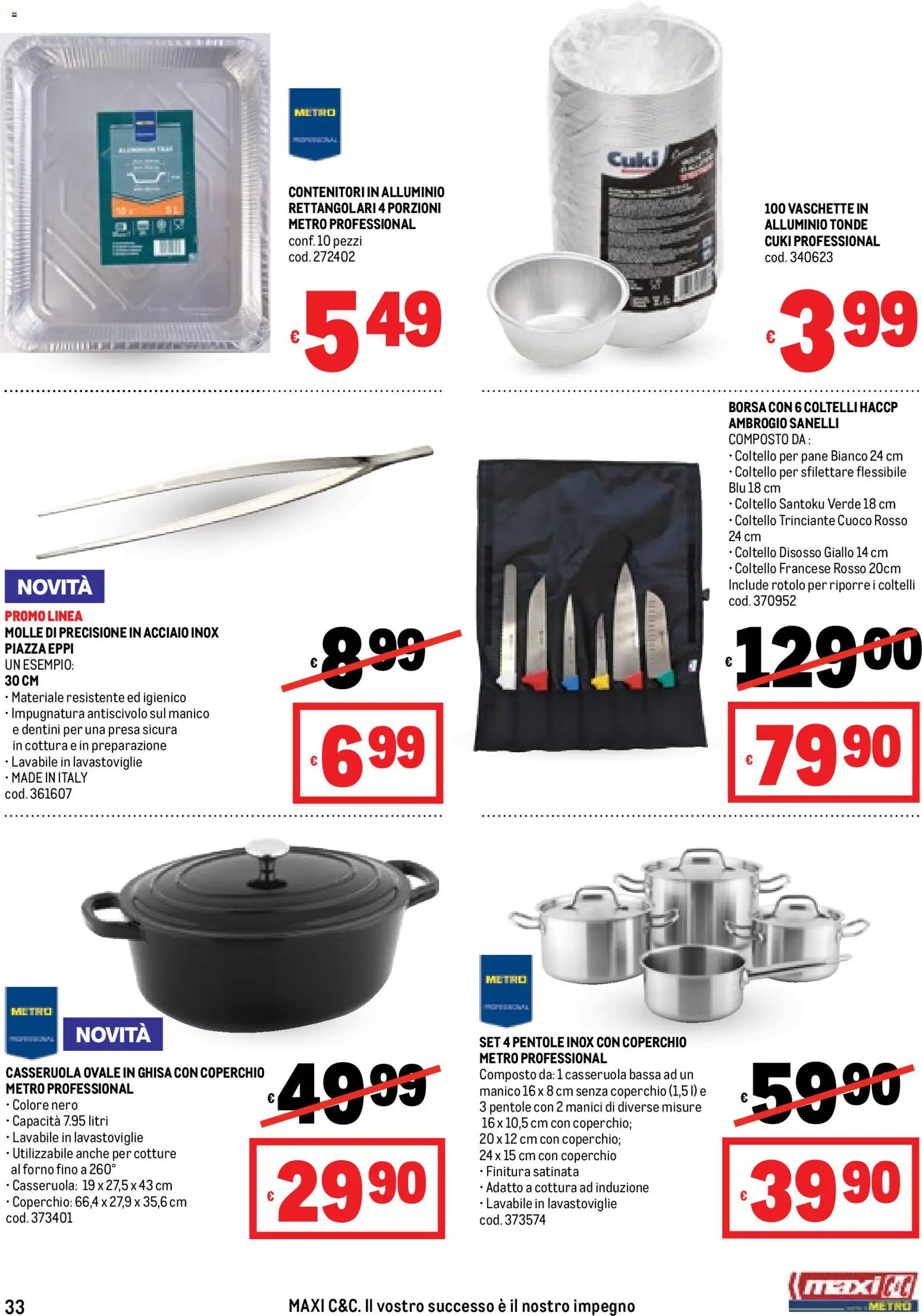 Volantino Metro del 20.11.2025 | Pagina: 33 | Prodotti: Forno, Alluminio, Presa, Vaschette