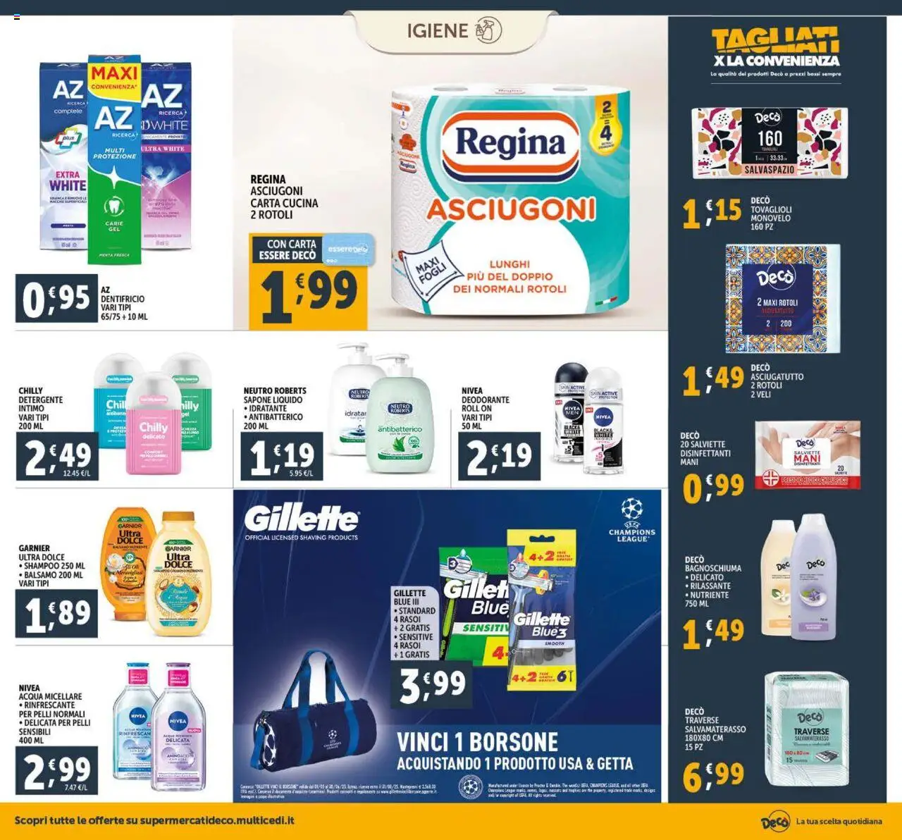 Volantino Decò del 27.05.2025 | Pagina: 18 | Prodotti: Acqua micellare, Bagnoschiuma, Detergente intimo, Acqua