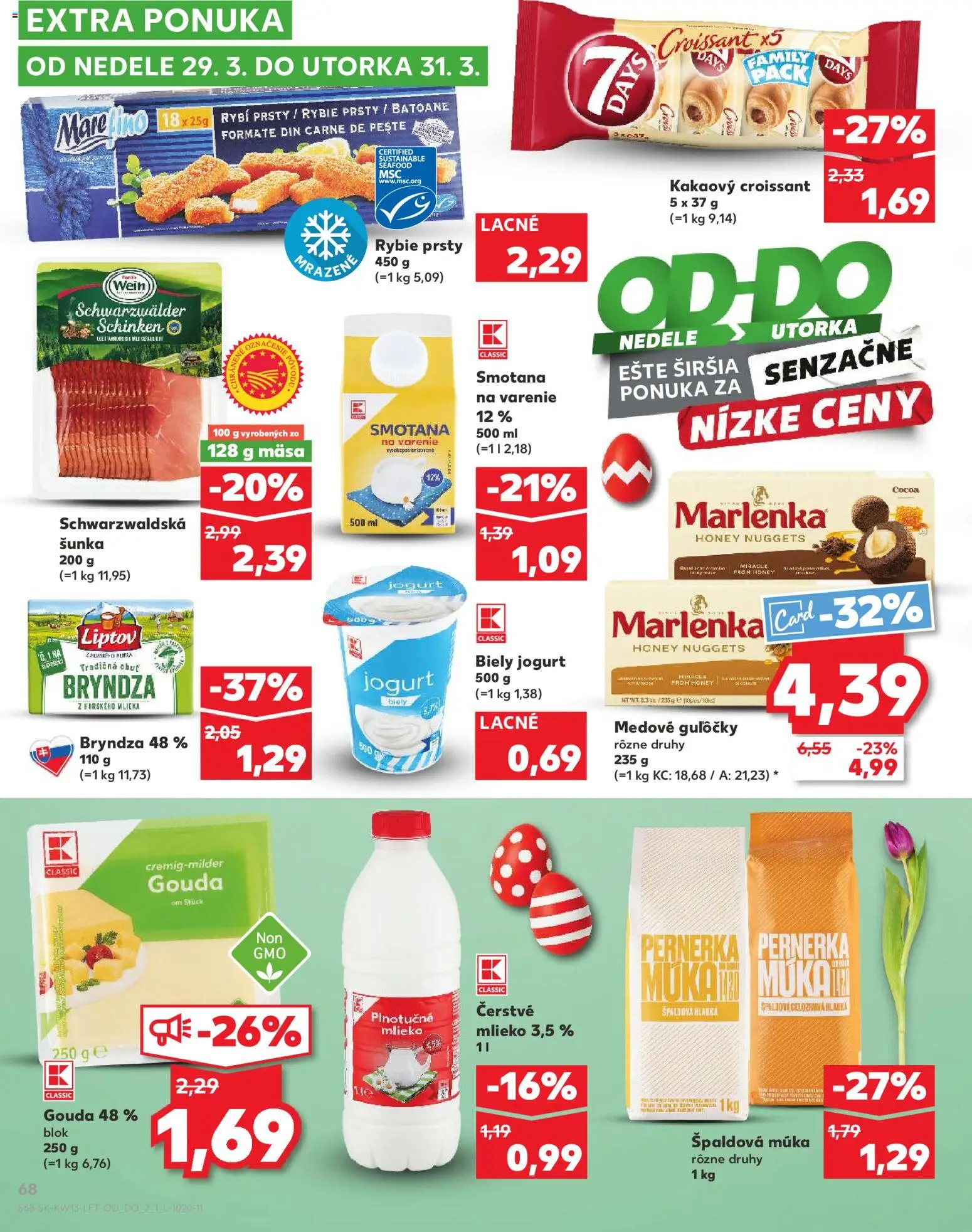 Nové Kaufland akcie – leták je platný od 26.03.2026 | Strana: 68 | Produkty: Mlieko, Jogurt, Špaldová múka, Marlenka