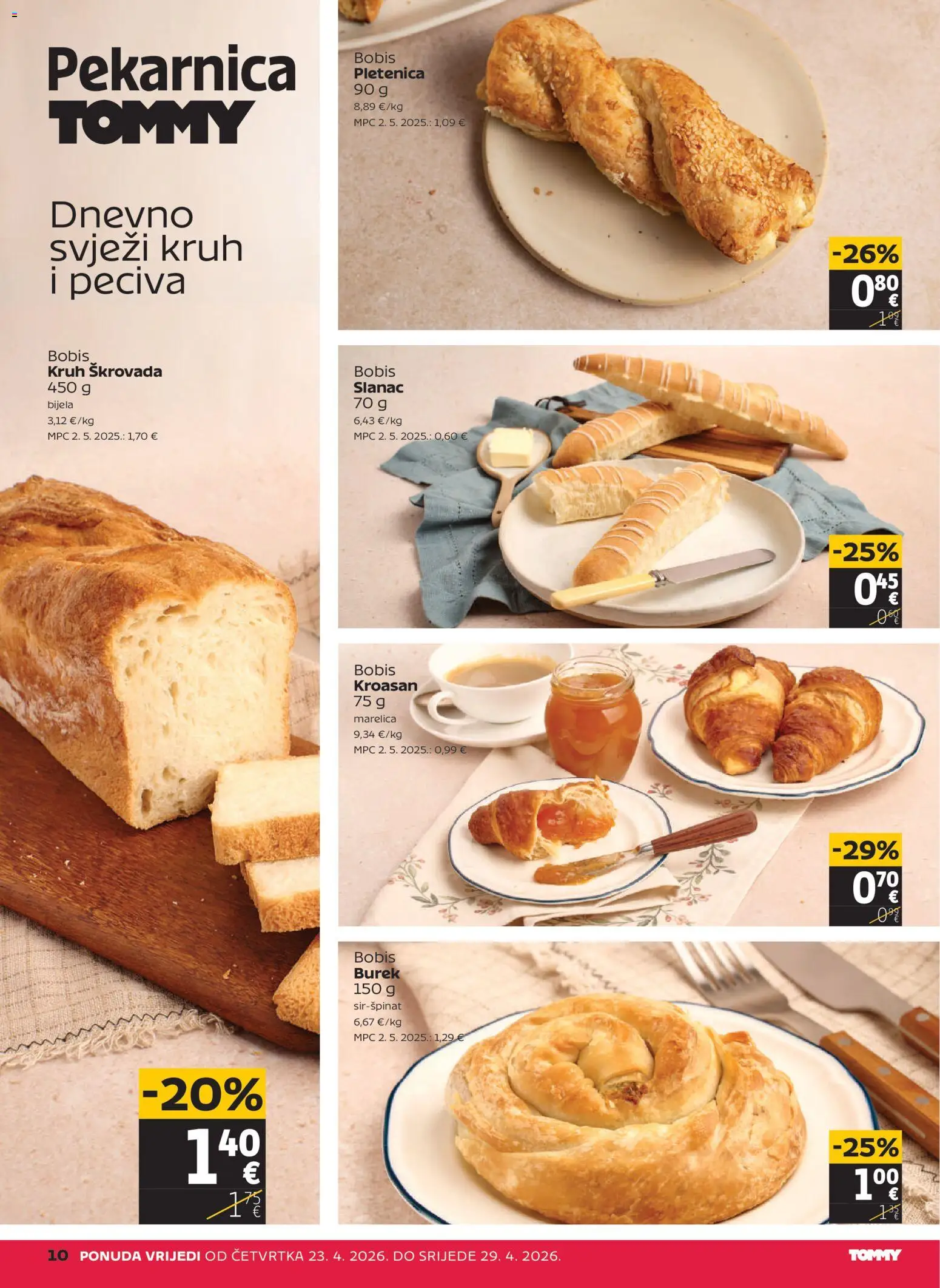 Tommy katalog | vrijedi od 23.04.2026 | Stranica: 10 | Proizvodi: Kruh, Burek, Kroasan