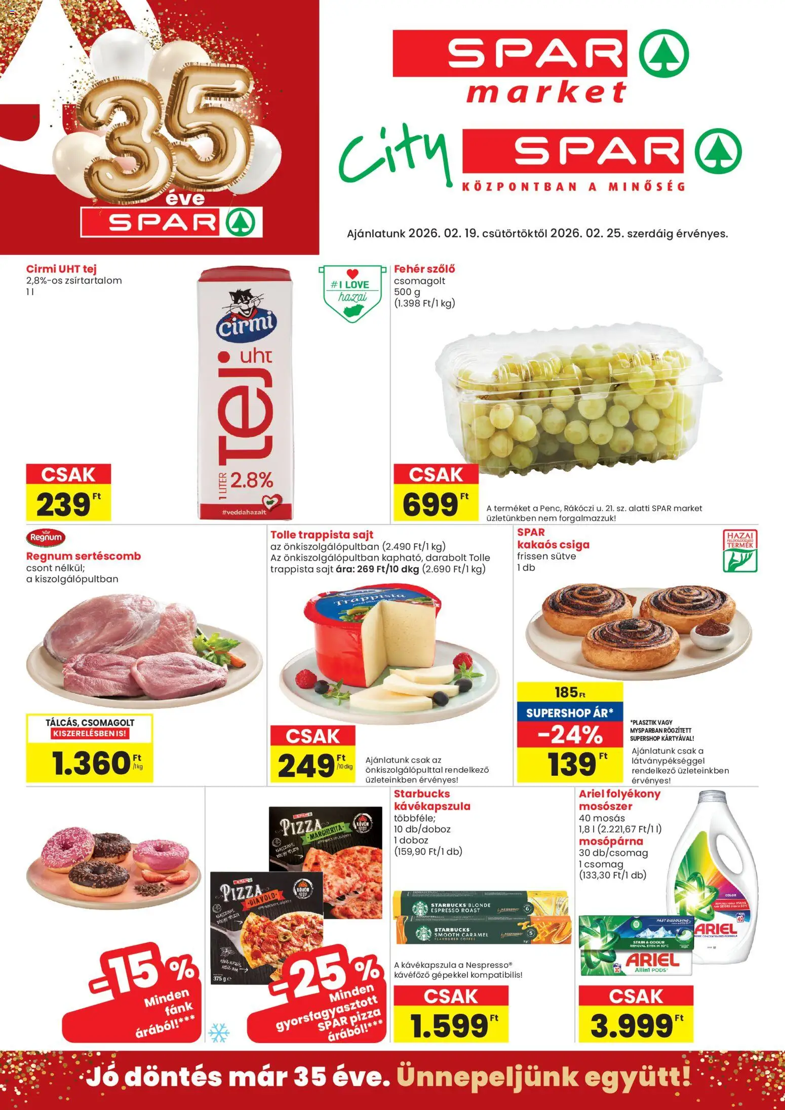 Spar Market akciós ujság - amely érvényes a következő dátumtól: 19.02.2026 | Oldal: 1 | Termékek: Fánk, Sertéscomb, Kakaós csiga, Trappista sajt
