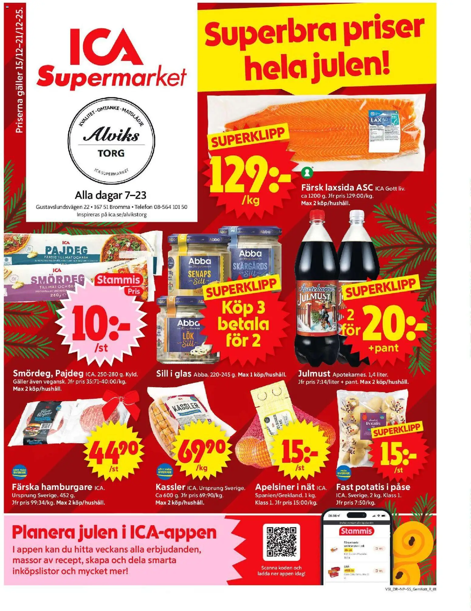 ICA Supermarket reklamblad aktuell från 15.12.2025 | Sida: 1 | Produkter: Lax, Apelsiner, Potatis, Telefon