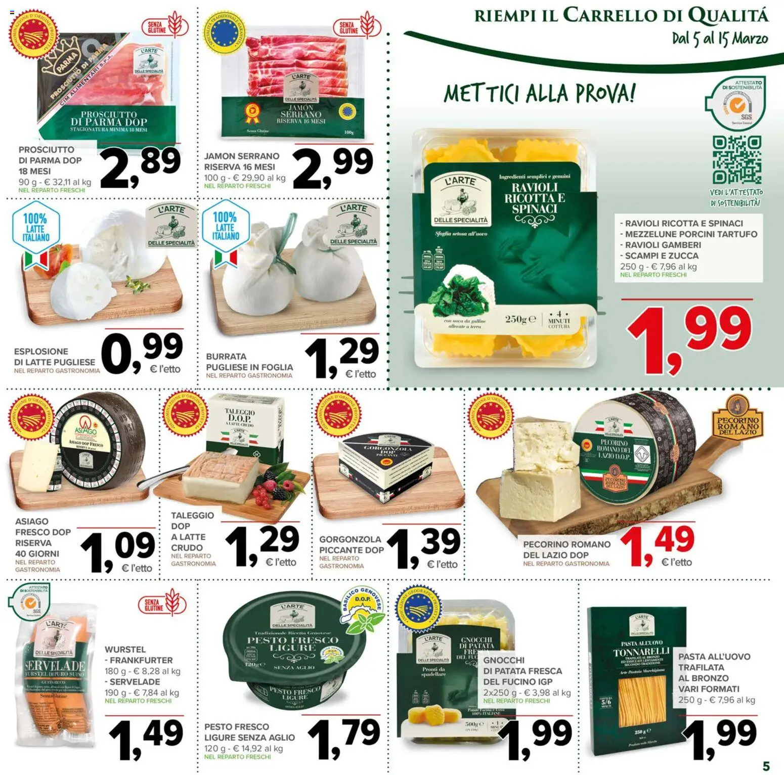 Volantino Todis del 05.03.2026 | Pagina: 5 | Prodotti: Wurstel, Spinaci, Carrello, Terra