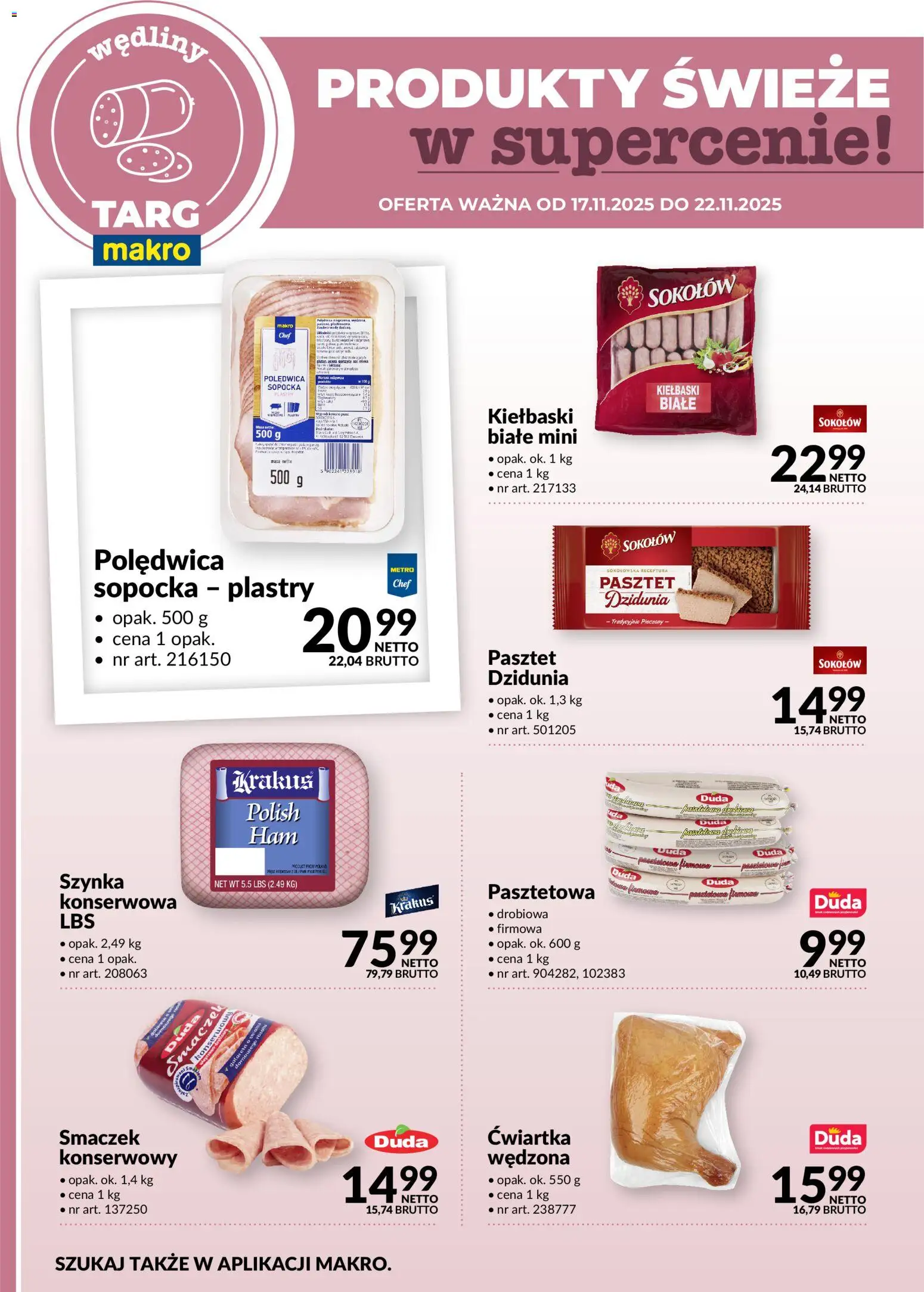 Makro Gazetka - Produkty świeże w supercenie od 17.11.2025 | Strona: 2 | Produkty: Kiełbaski, Szynka, Wędliny