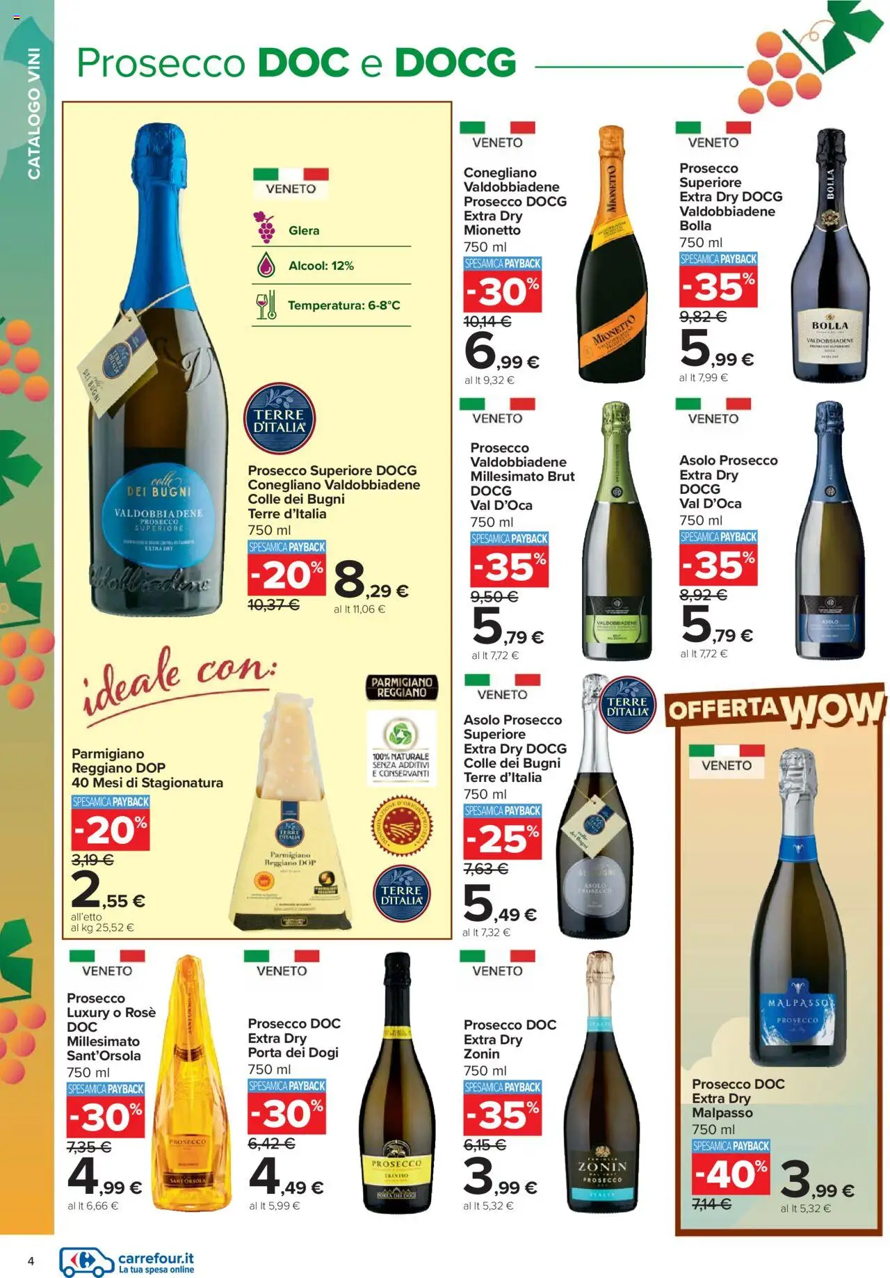 Volantino Carrefour del 06.10.2025 | Pagina: 4 | Prodotti: Prosecco, Parmigiano reggiano, Parmigiano