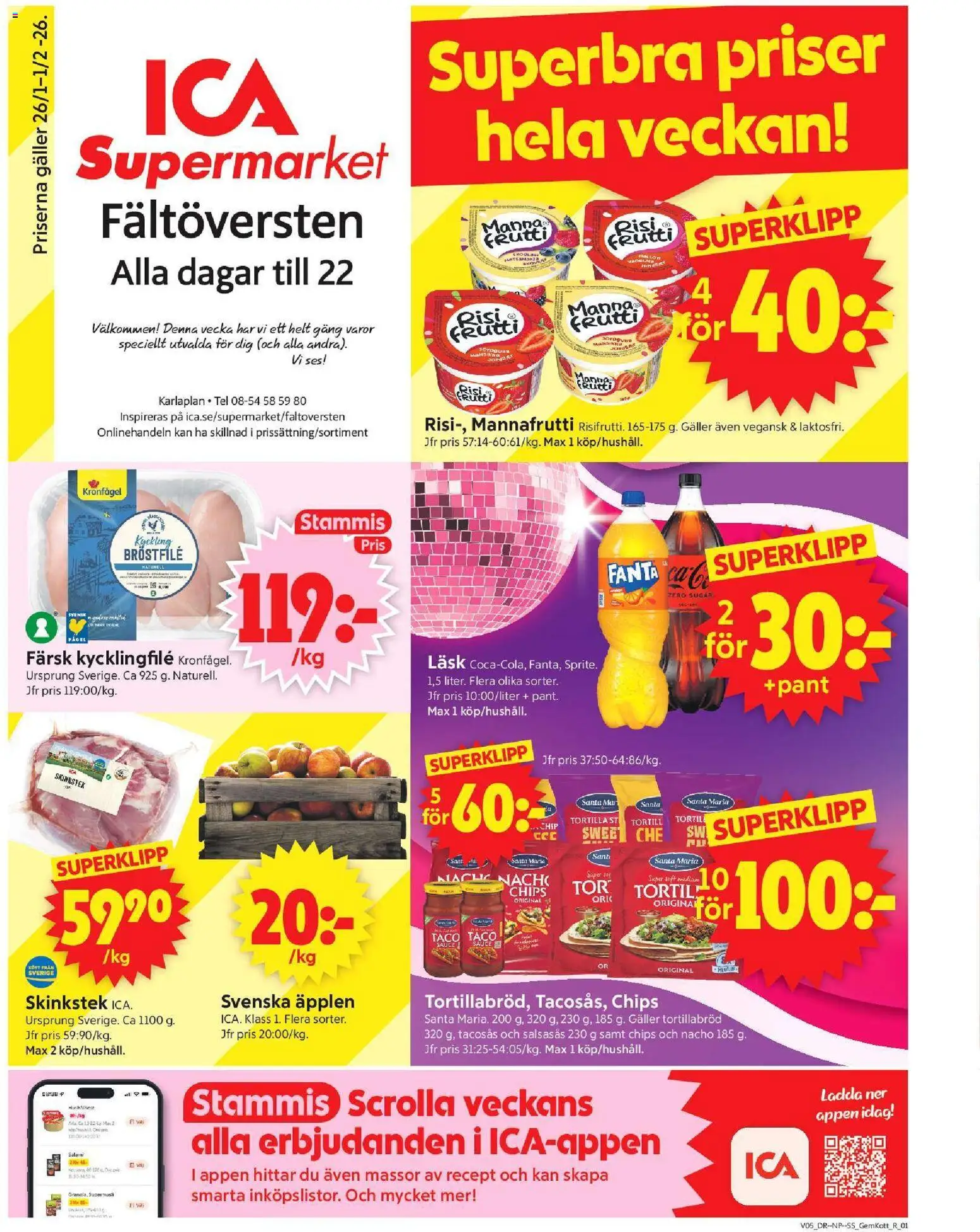 ICA Supermarket reklamblad aktuell från 26.01.2026 | Sida: 1 | Produkter: Tortilla, Kycklingfile, Salami, Äpplen