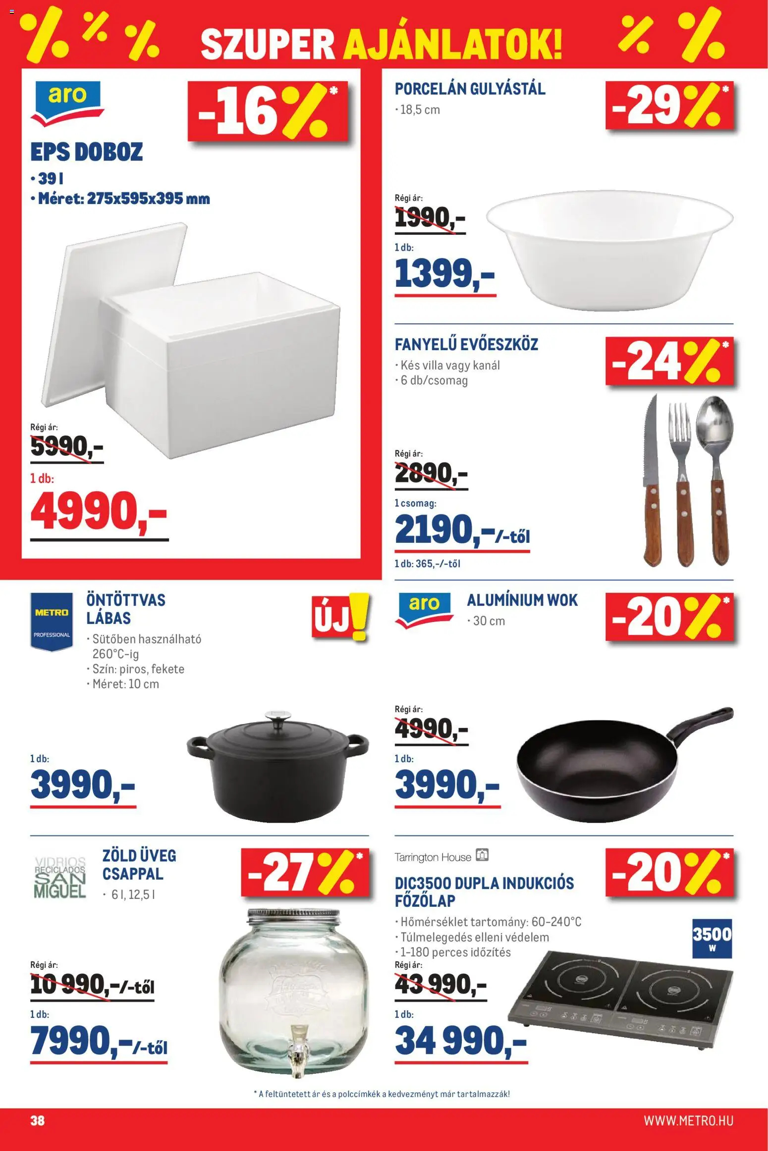 Metro akciós ujság - amely érvényes a következő dátumtól: 07.04.2026 | Oldal: 38 | Termékek: Evőeszköz, Főzőlap, Doboz, Kés