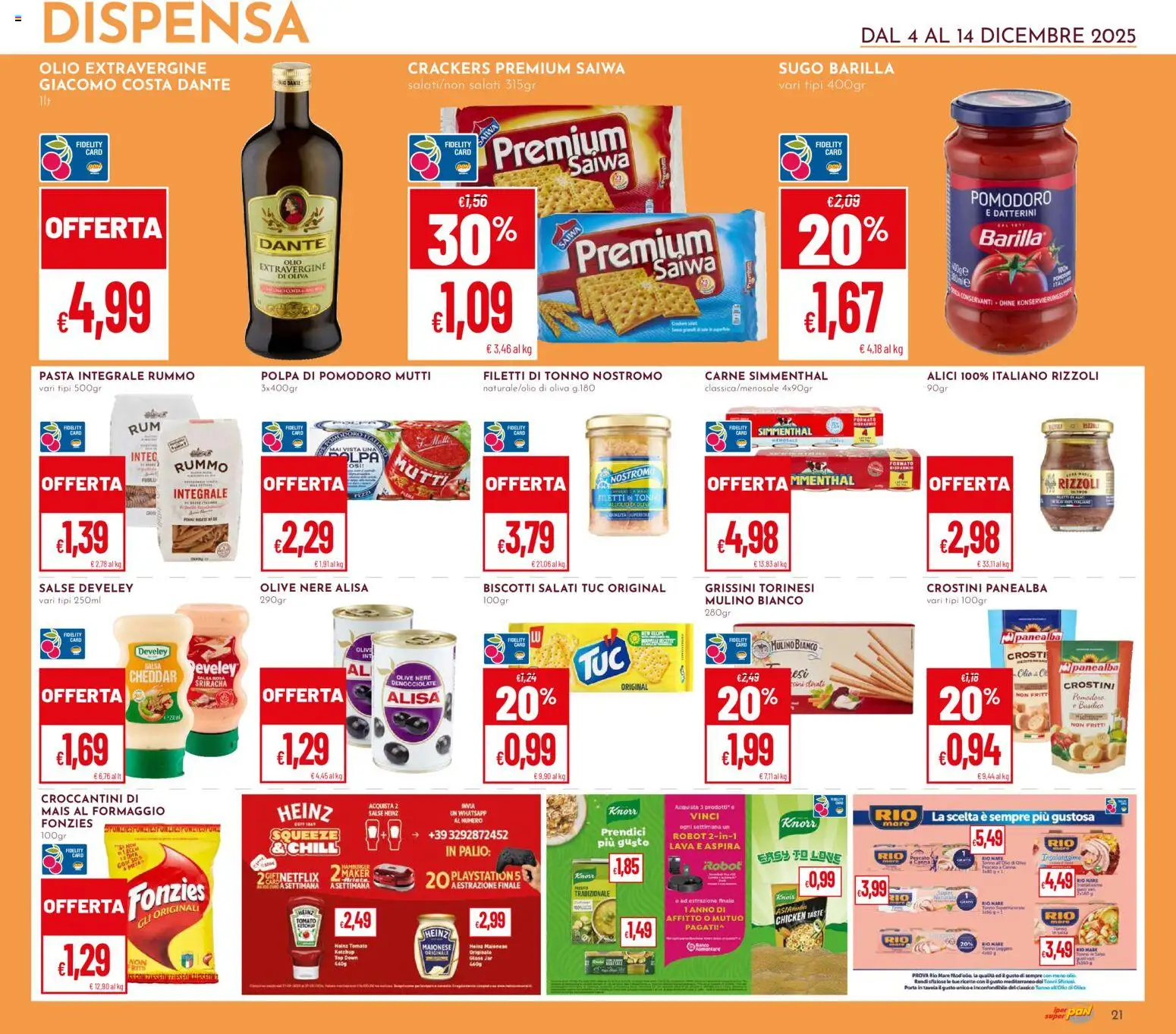 Volantino Pan del 04.12.2025 | Pagina: 21 | Prodotti: Biscotti, Formaggio, Mais, Sugo