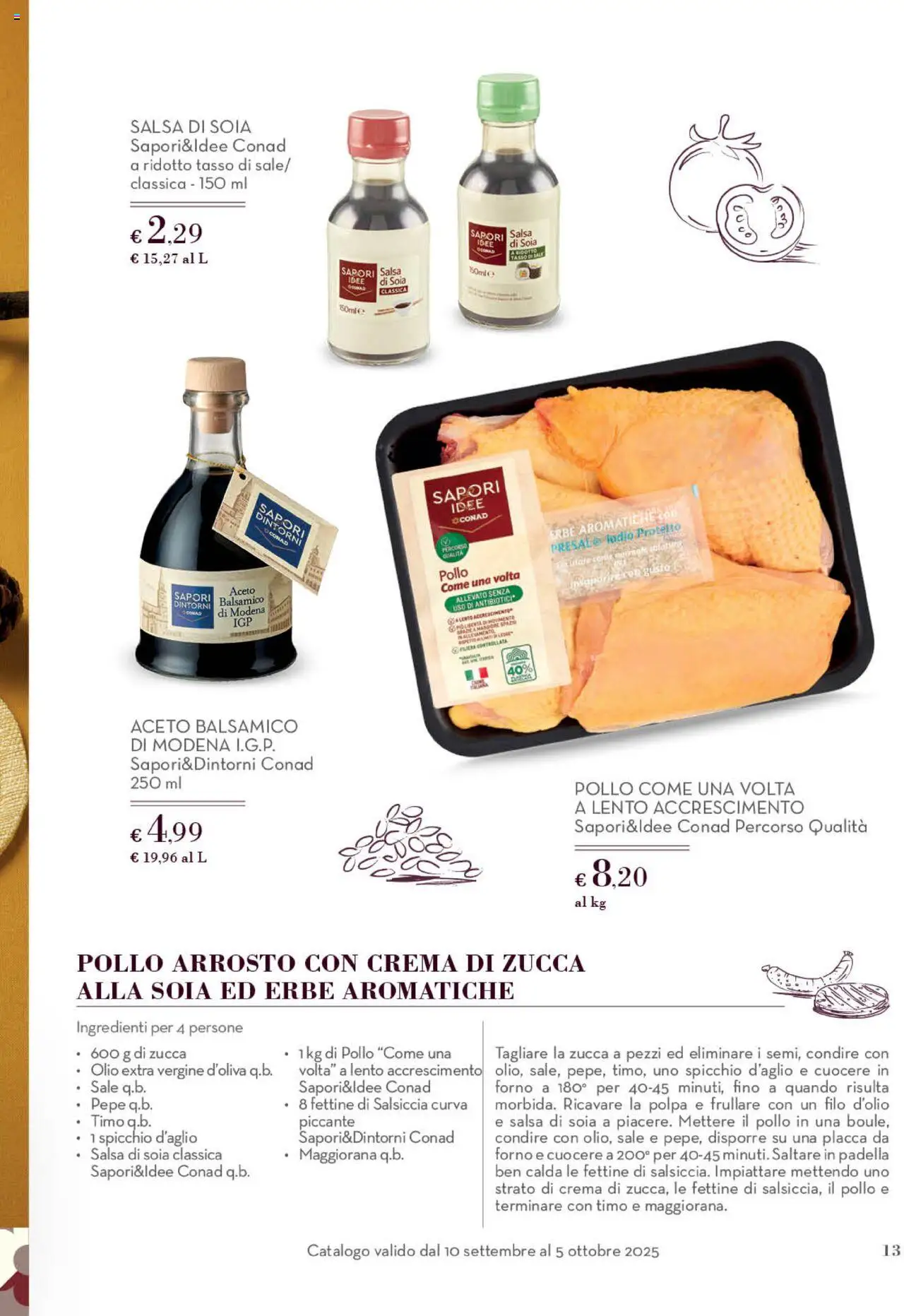 Volantino Conad del 10.09.2025 | Pagina: 13 | Prodotti: Arrosto, Crema, Pepe, Olio extra vergine