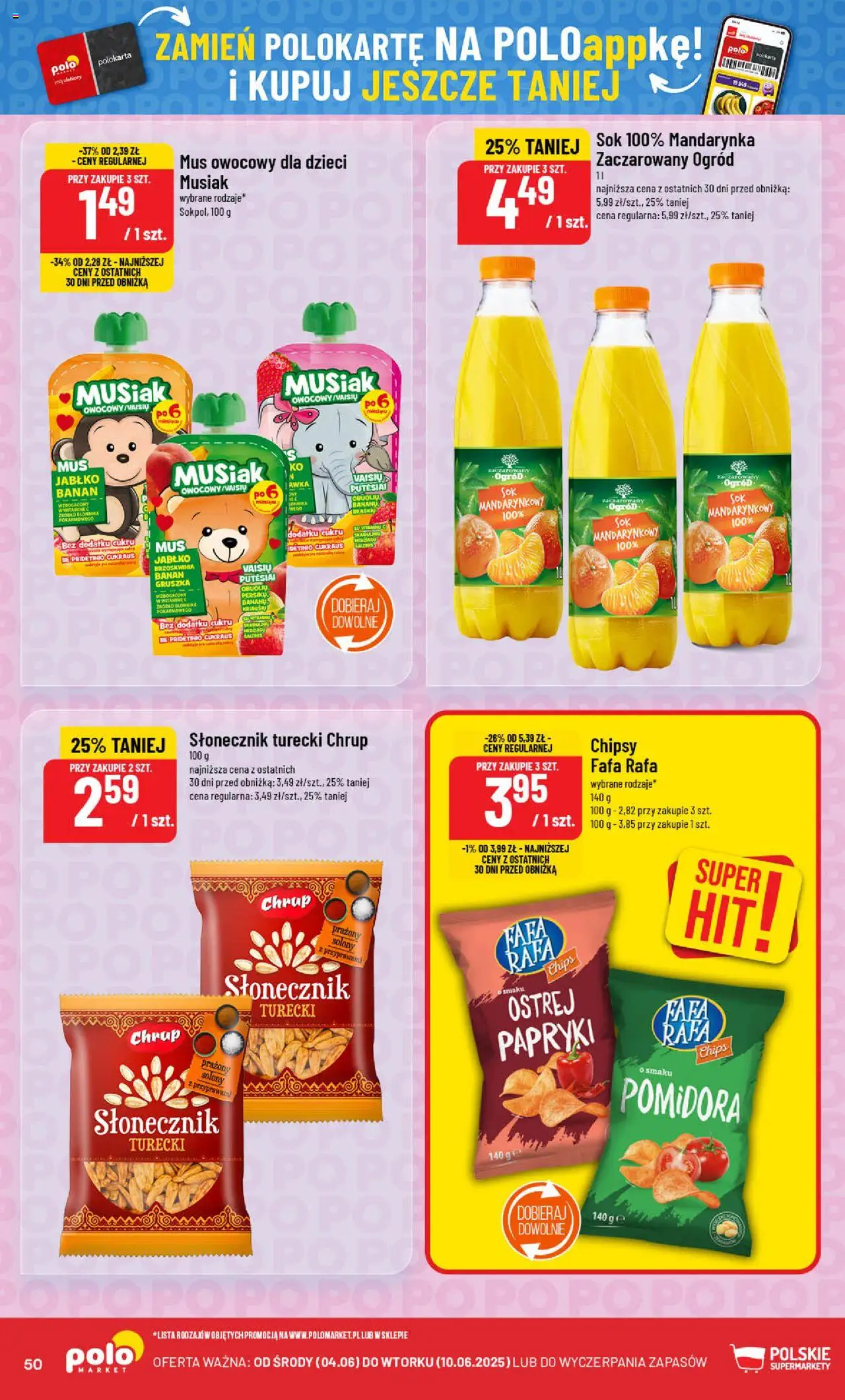 POLOmarket Gazetka od 04.06.2025 | Strona: 50 | Produkty: Chipsy, Słonecznik, Sok, Banan